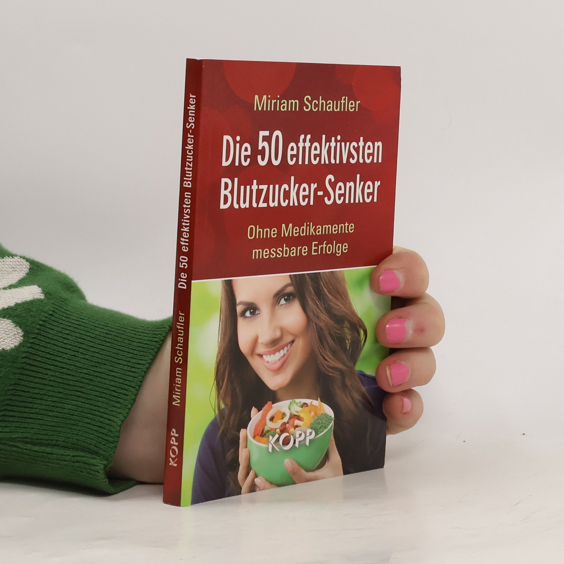 Miriam Schaufler Die 50 effektivsten Blutzucker-Senker