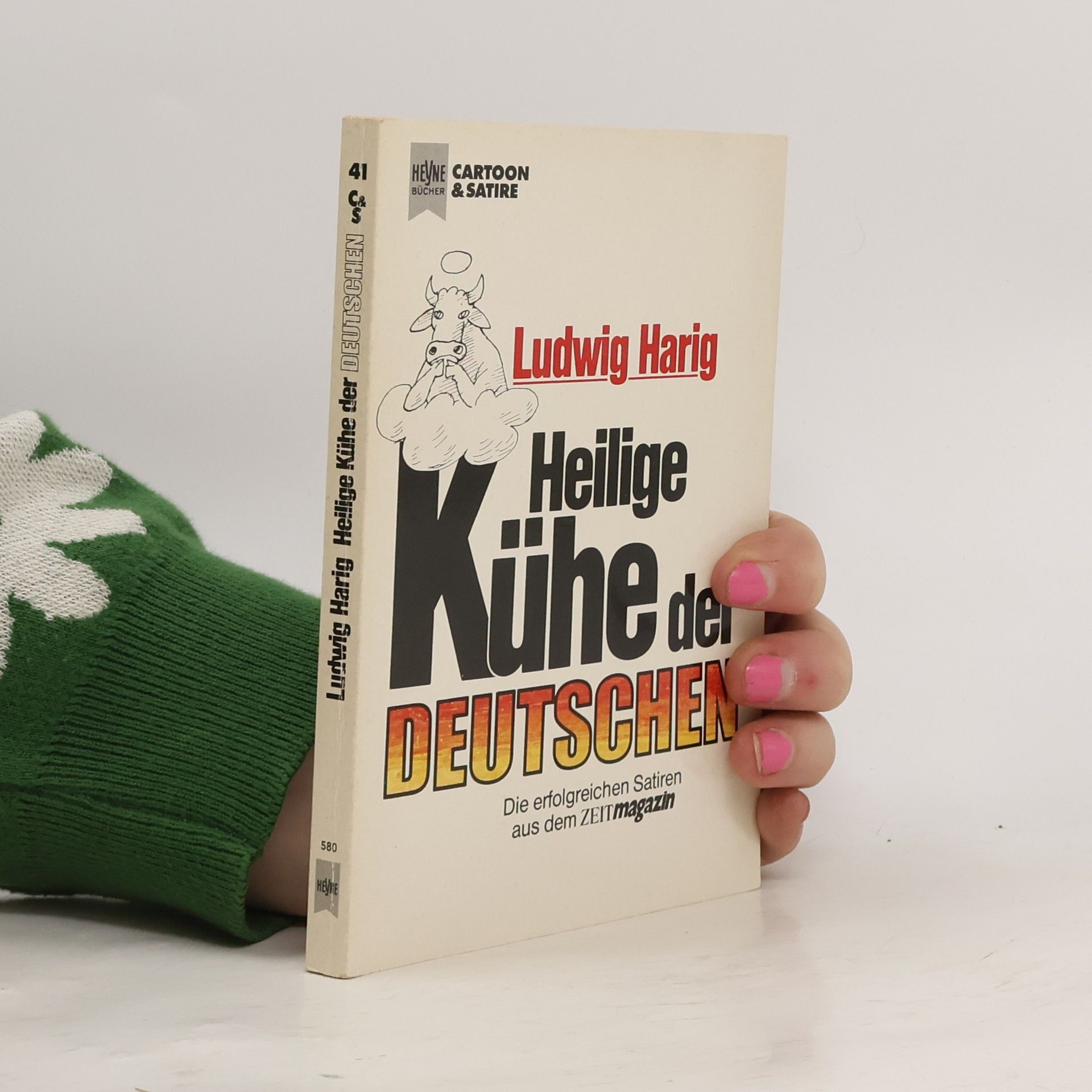 Ludwig Harig Heilige Kühe der Deutschen