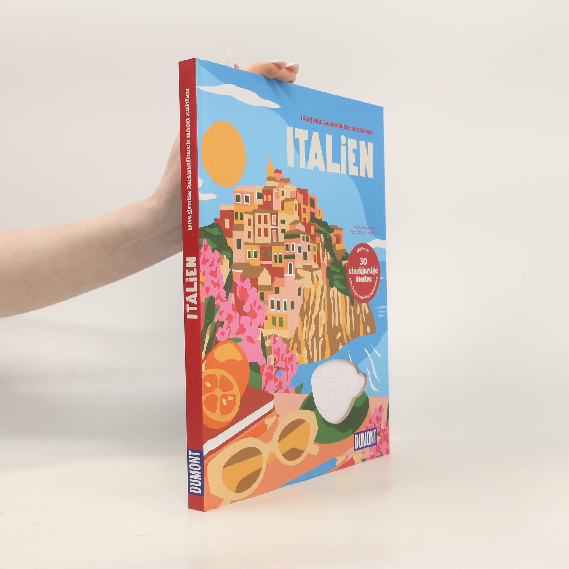 Caroline Drogo Italien - Das große Ausmalbuch nach Zahlen