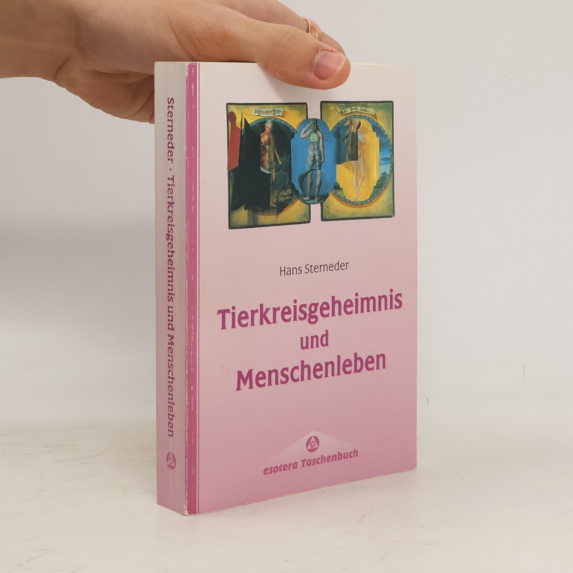 Hans Sterneder Tierkreisgeheimnis und Menschenleben
