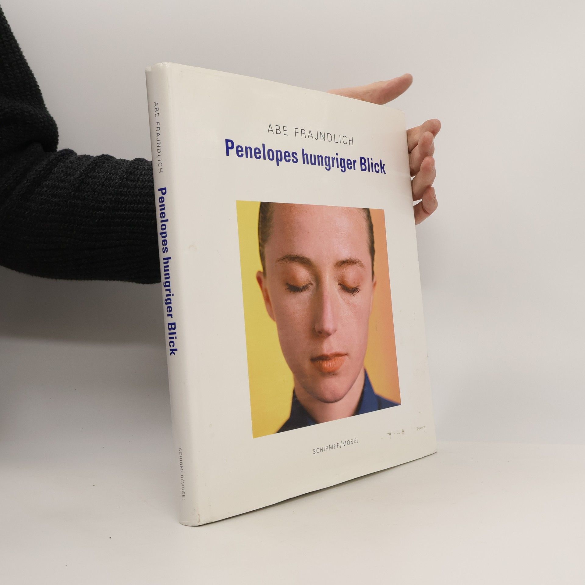 Abe Frajndlich Penelopes hungriger Blick