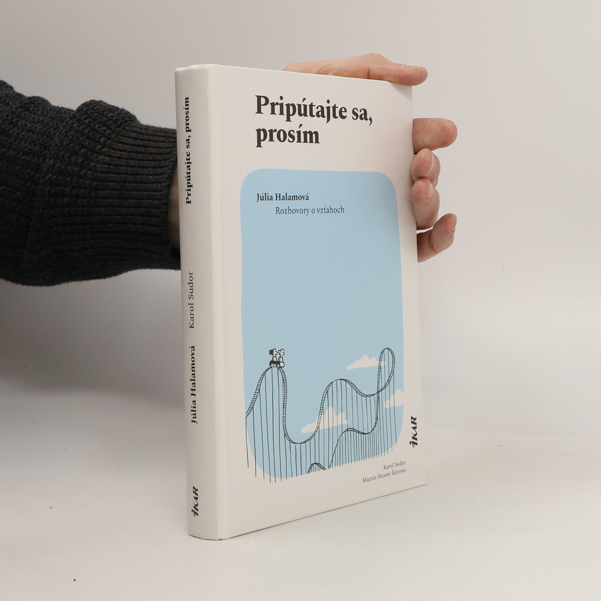 Júlia Sadovská Halamová Pripútajte sa, prosím