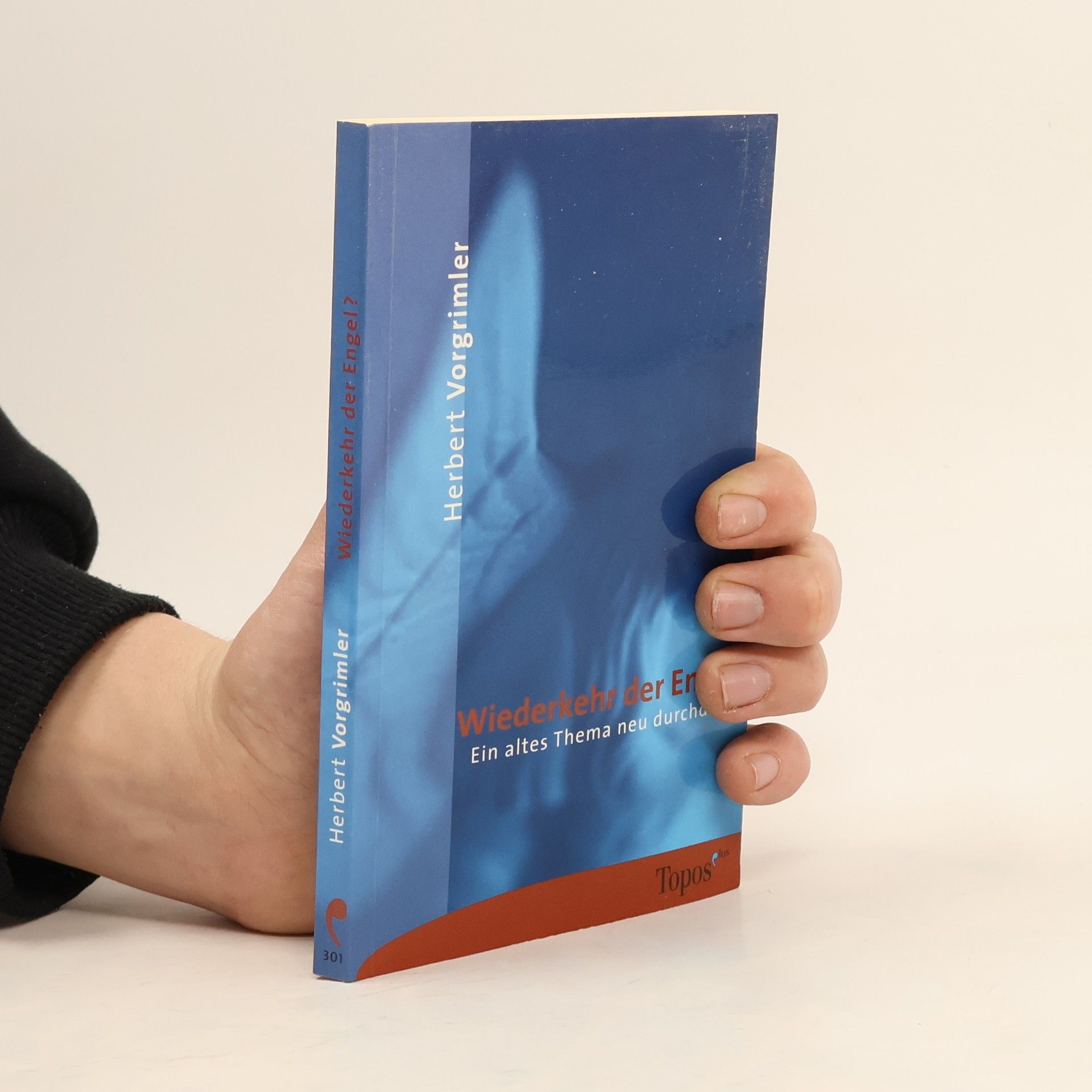 Herbert Vorgrimler Wiederkehr der Engel? Ein altes Thema neu durchdacht