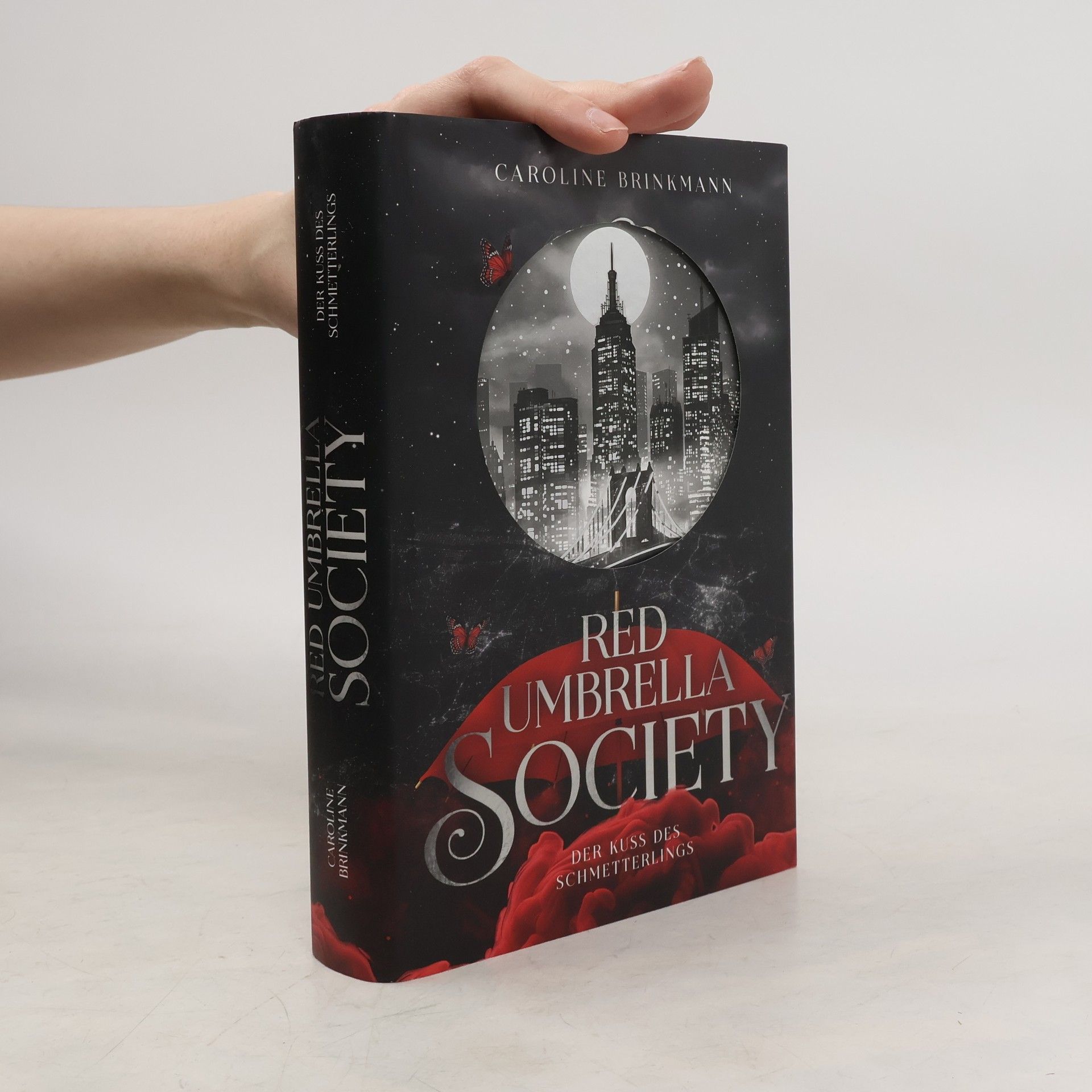 Caroline Brinkmann Red Umbrella Society. Der Kuss des Schmetterlings