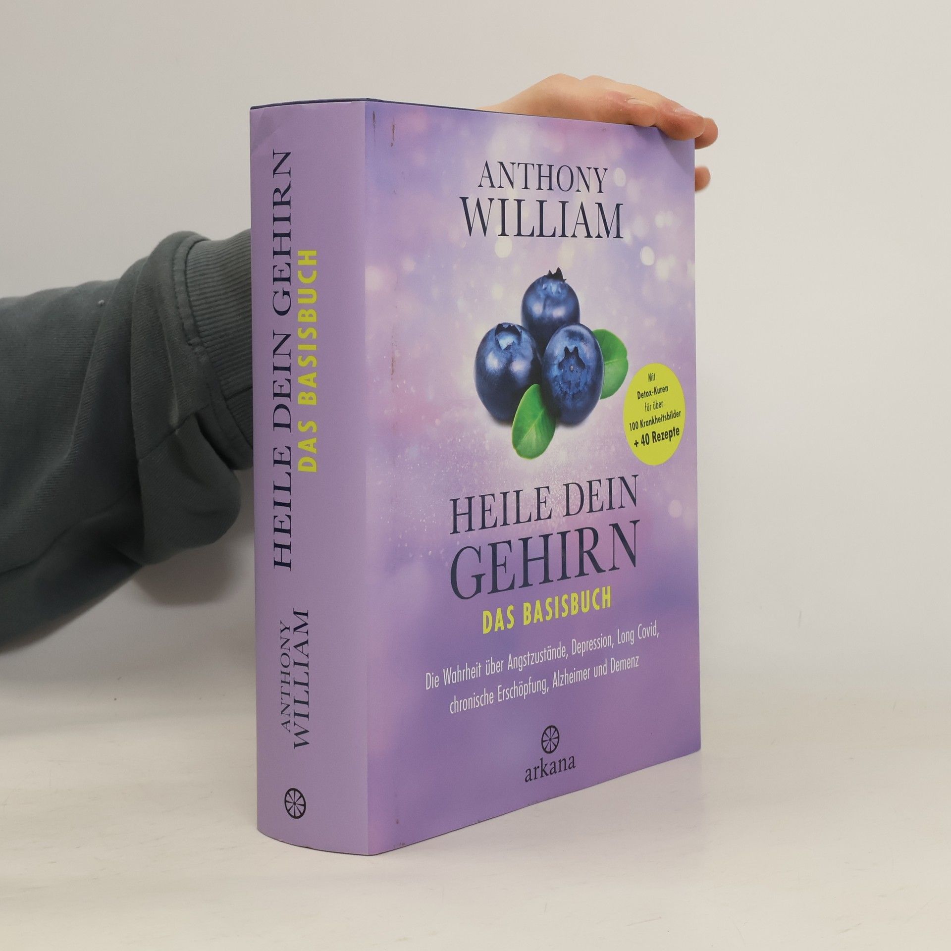 Anthony William Heile dein Gehirn