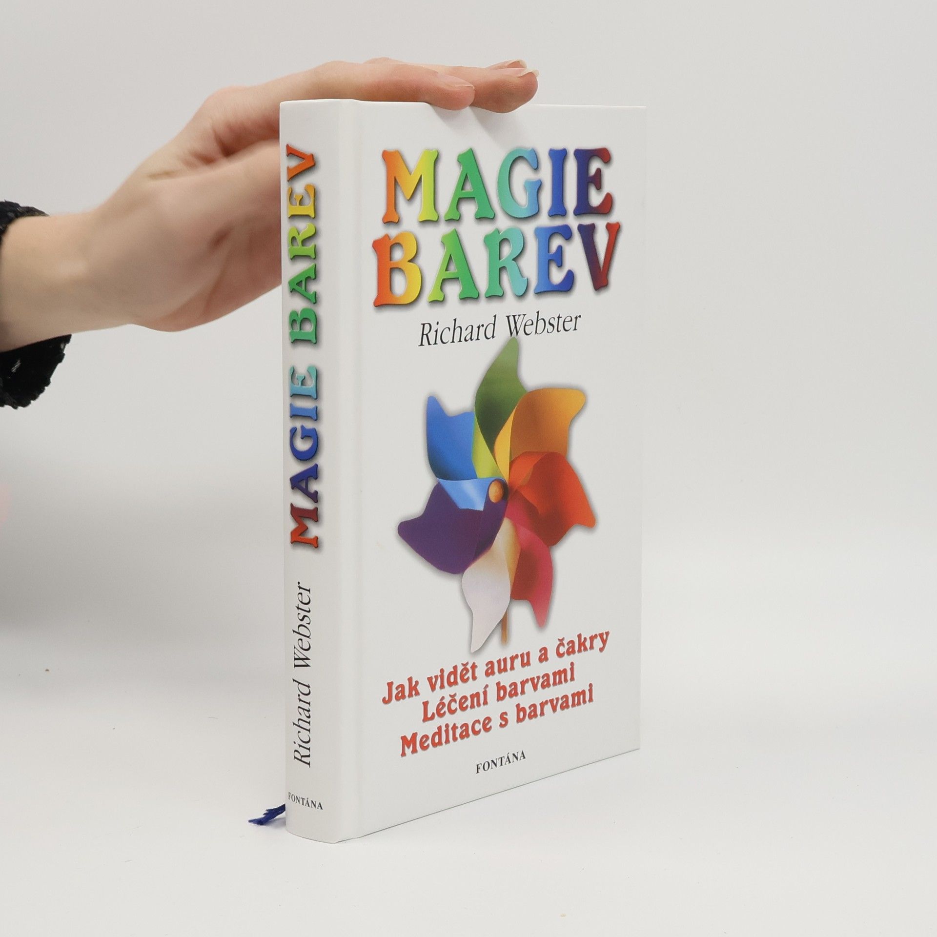 Richard Webster Magie barev : jak vidět auru a čakry : léčba barvami