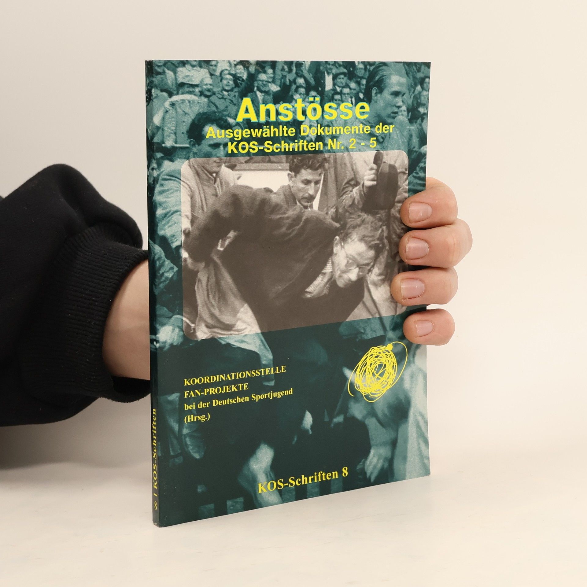 Koordinationsstelle Fan-Projekte bei der Deutschen Sportjugend KOS-Schriften - 8: Anstösse