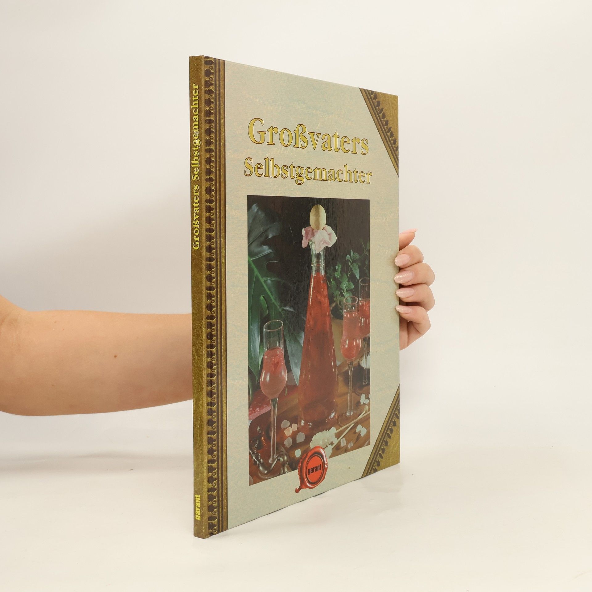 Various authors Großvaters Selbstgemachter