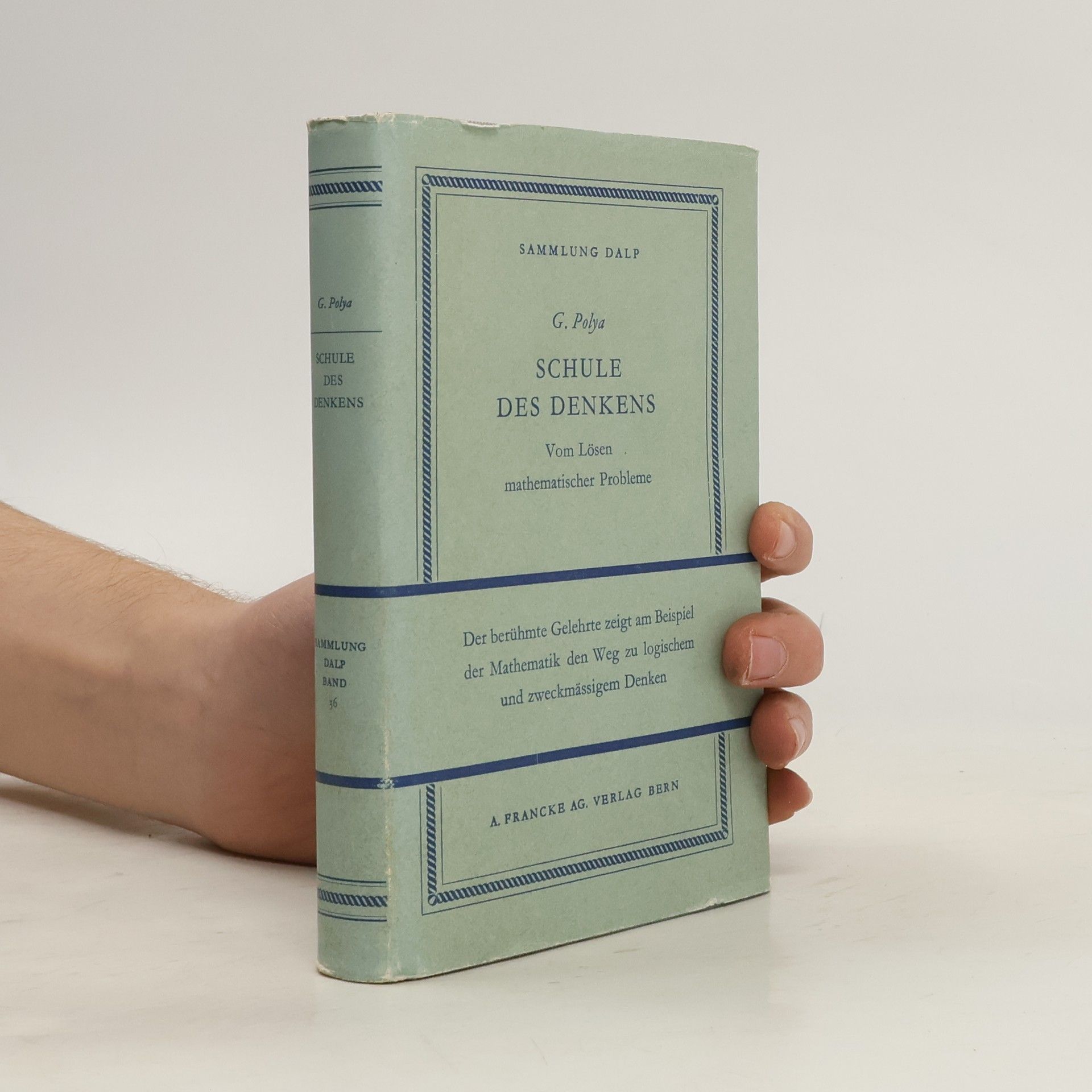 G. Polya Schule des Denkens
