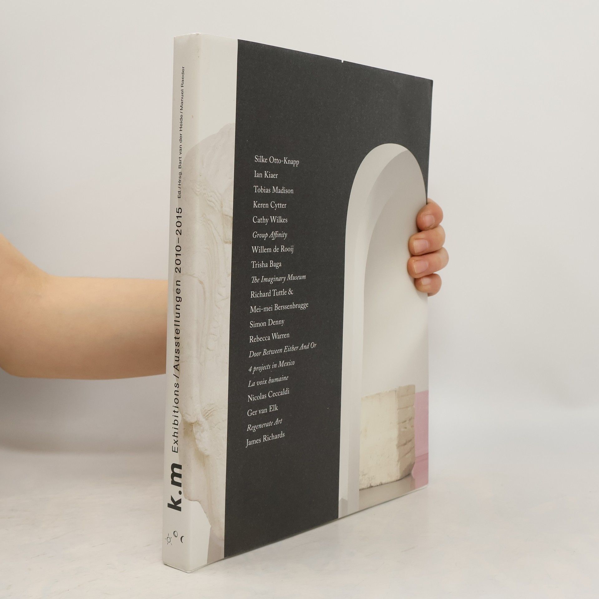 Bart van der Heide Exhibitions/Ausstellungen 2010-2015 - k.m Kunstverein München e.V.