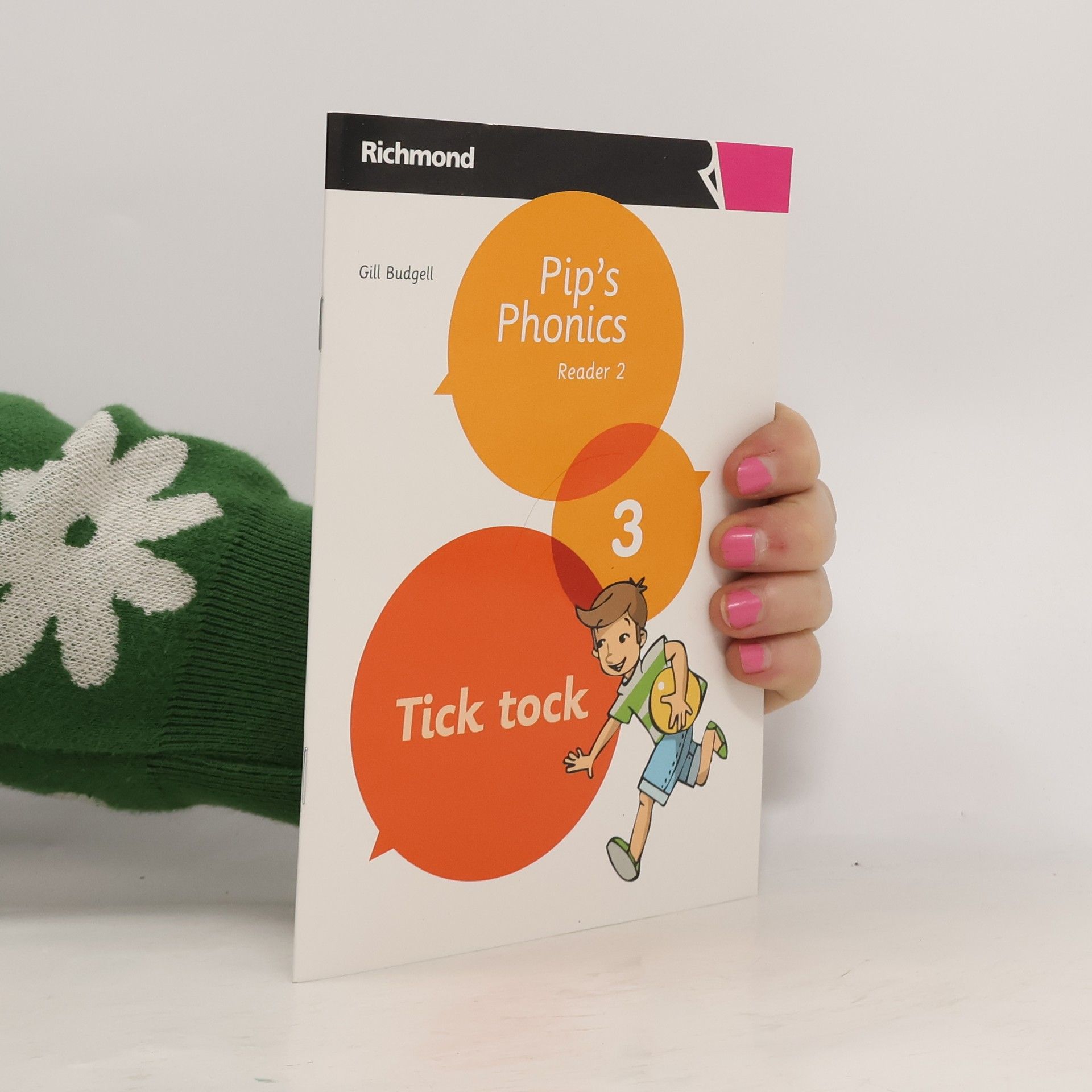 Gill Budgell Pip's Phonics. Tick Tock