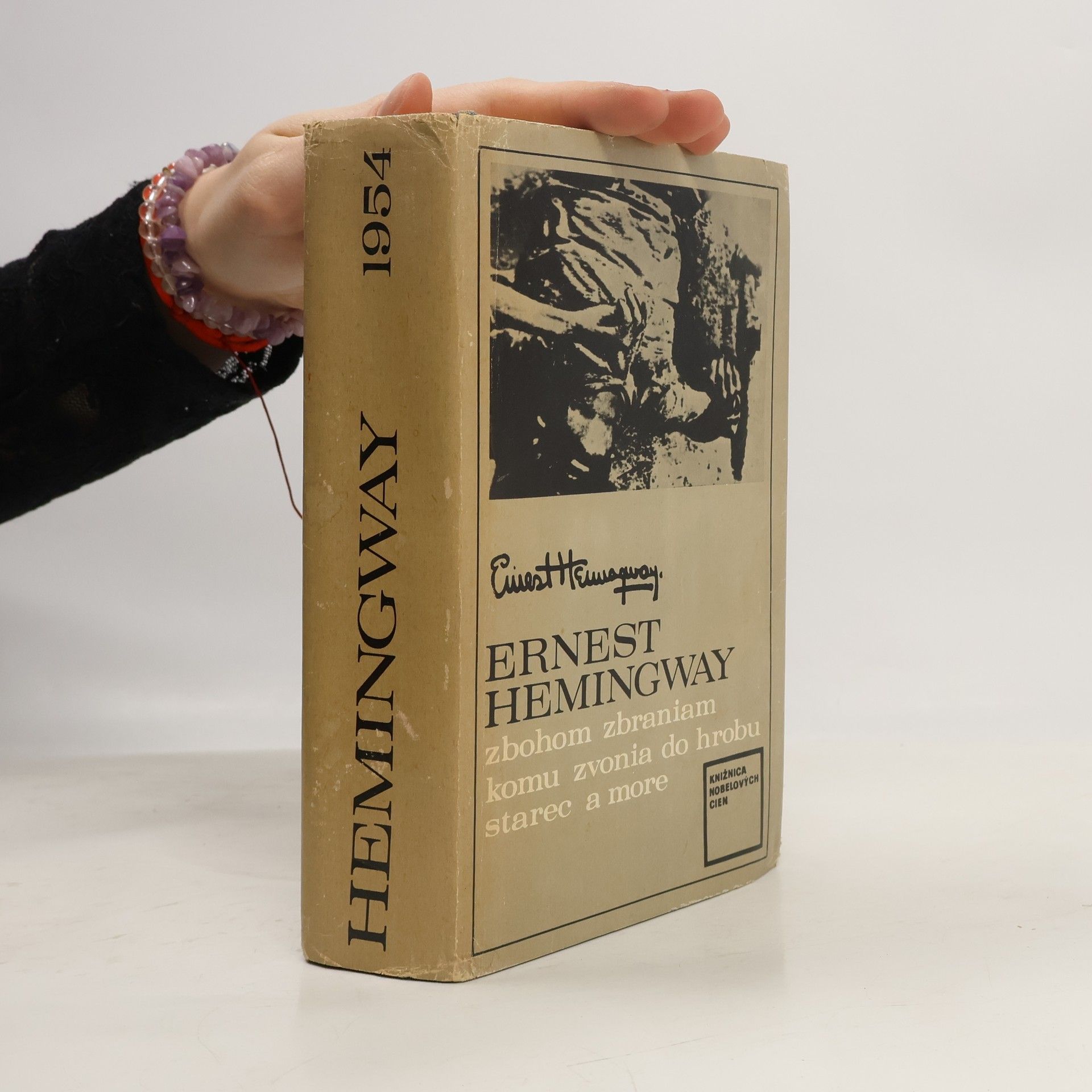 Ernest Hemingway Zbohom zbraniam. Komu zvonia do hrobu. Starec a more