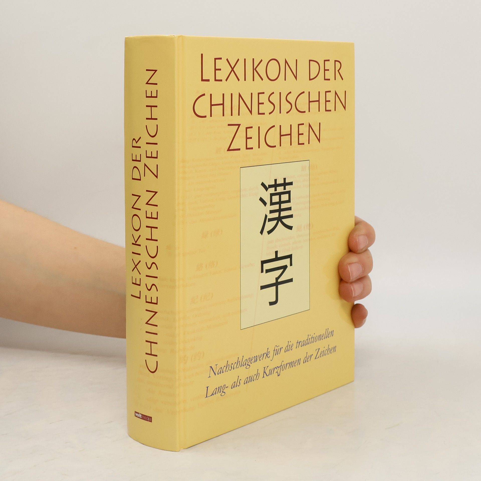 Albert J. Urban Lexikon der chinesischen Zeichen
