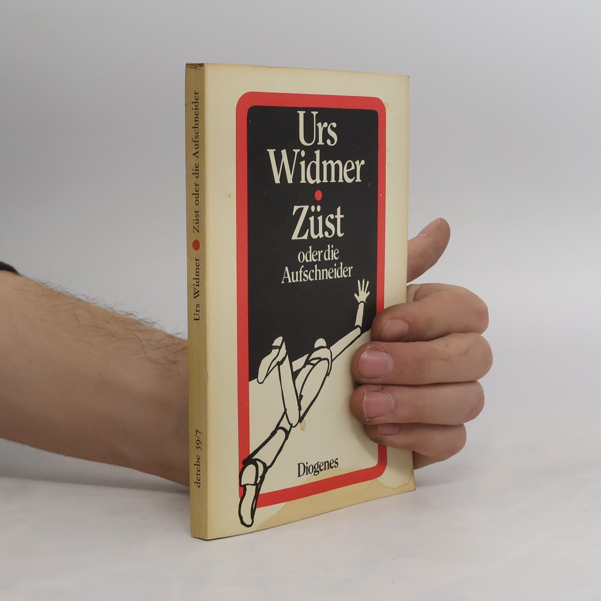 Urs Widmer detebe - 39/7: Züst oder die Aufschneider