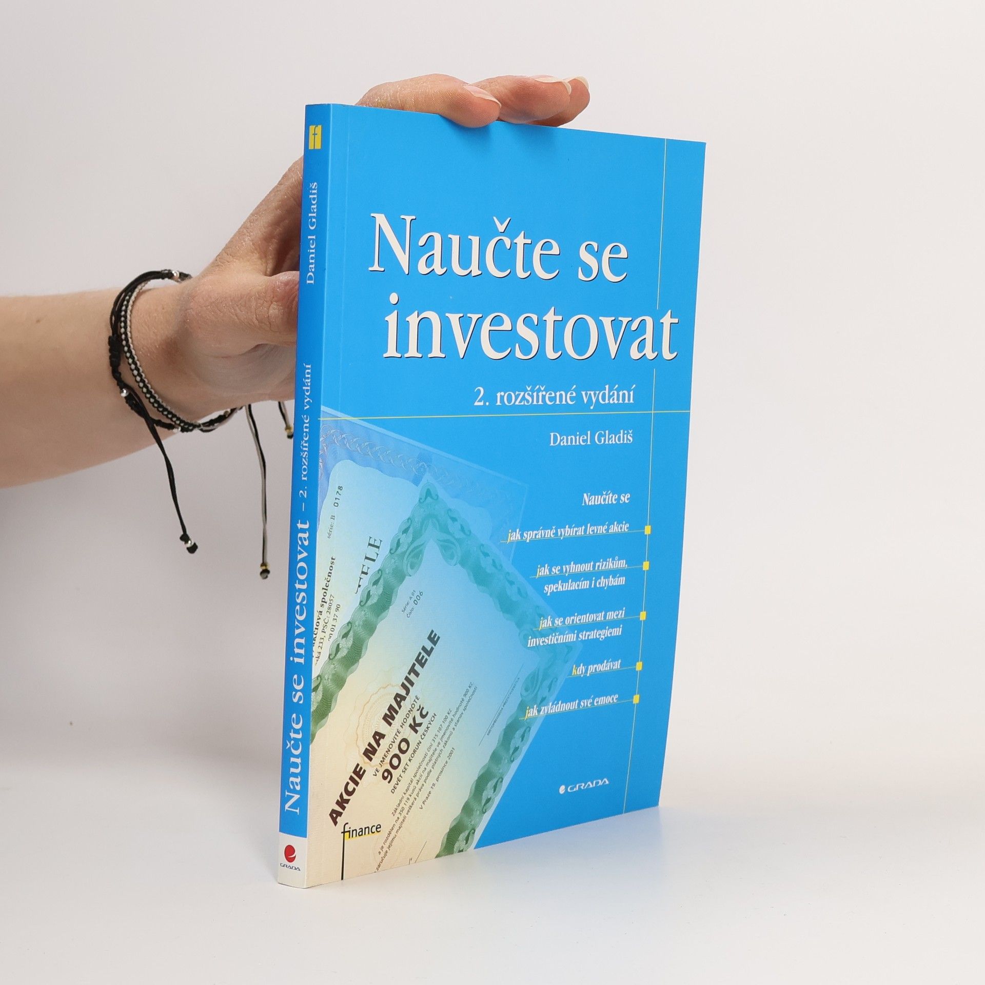 Daniel Gladiš Naučte se investovat, 2., rozšířené vydání
