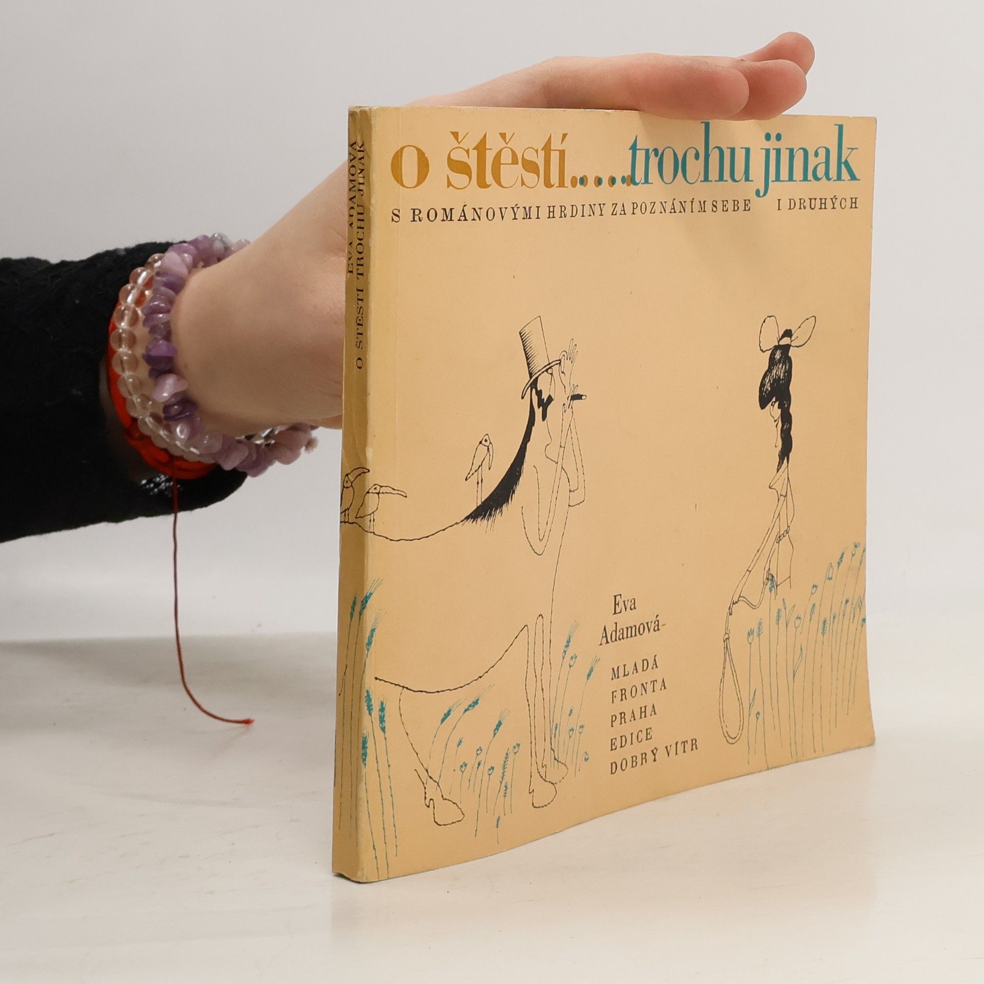 Adolf Born O štěstí ....trochu jinak