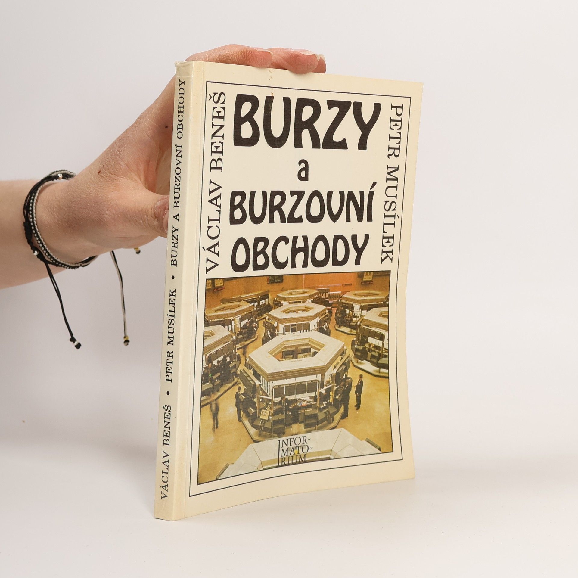 Václav Beneš Burzy a burzovní obchody