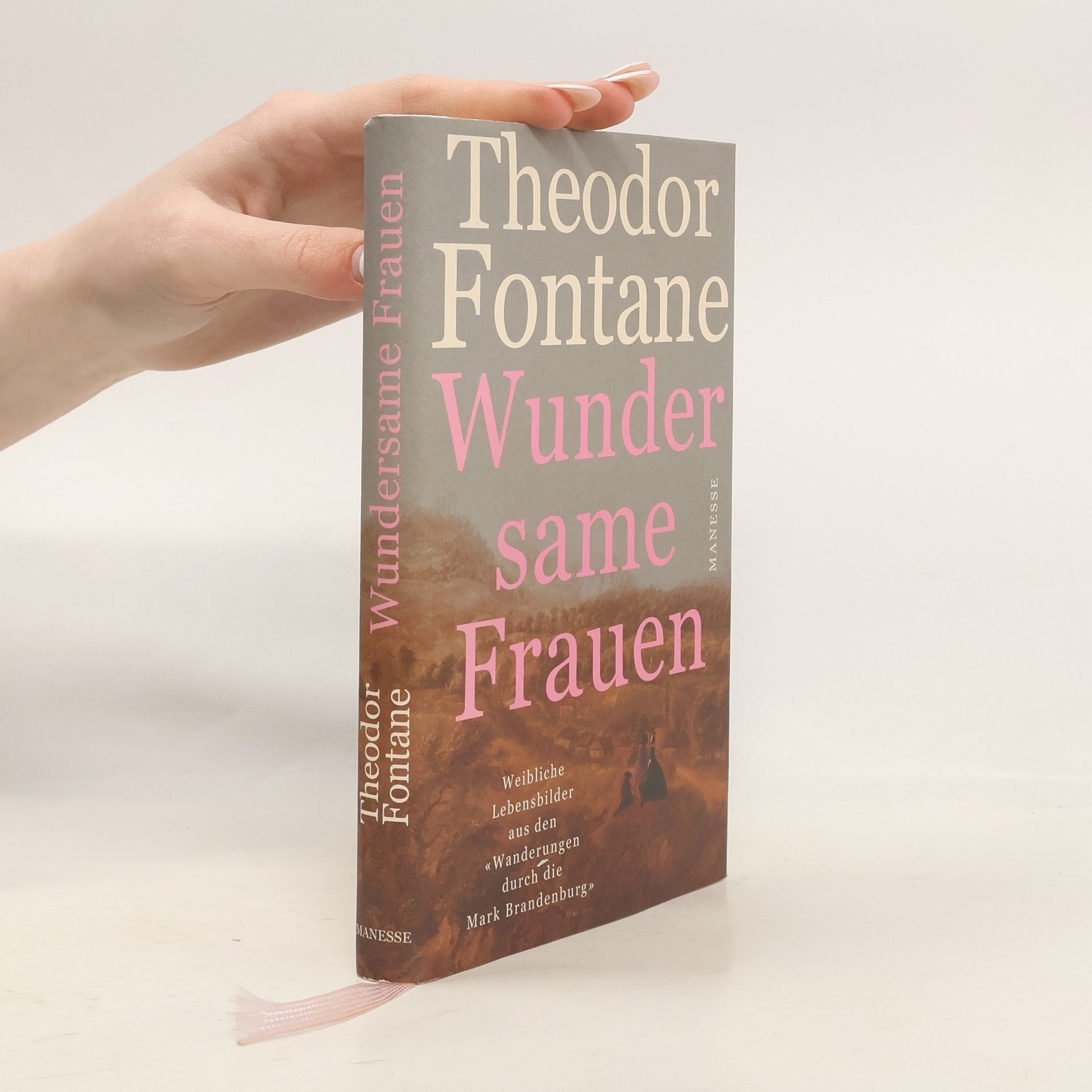 Theodor Fontane Wundersame Frauen