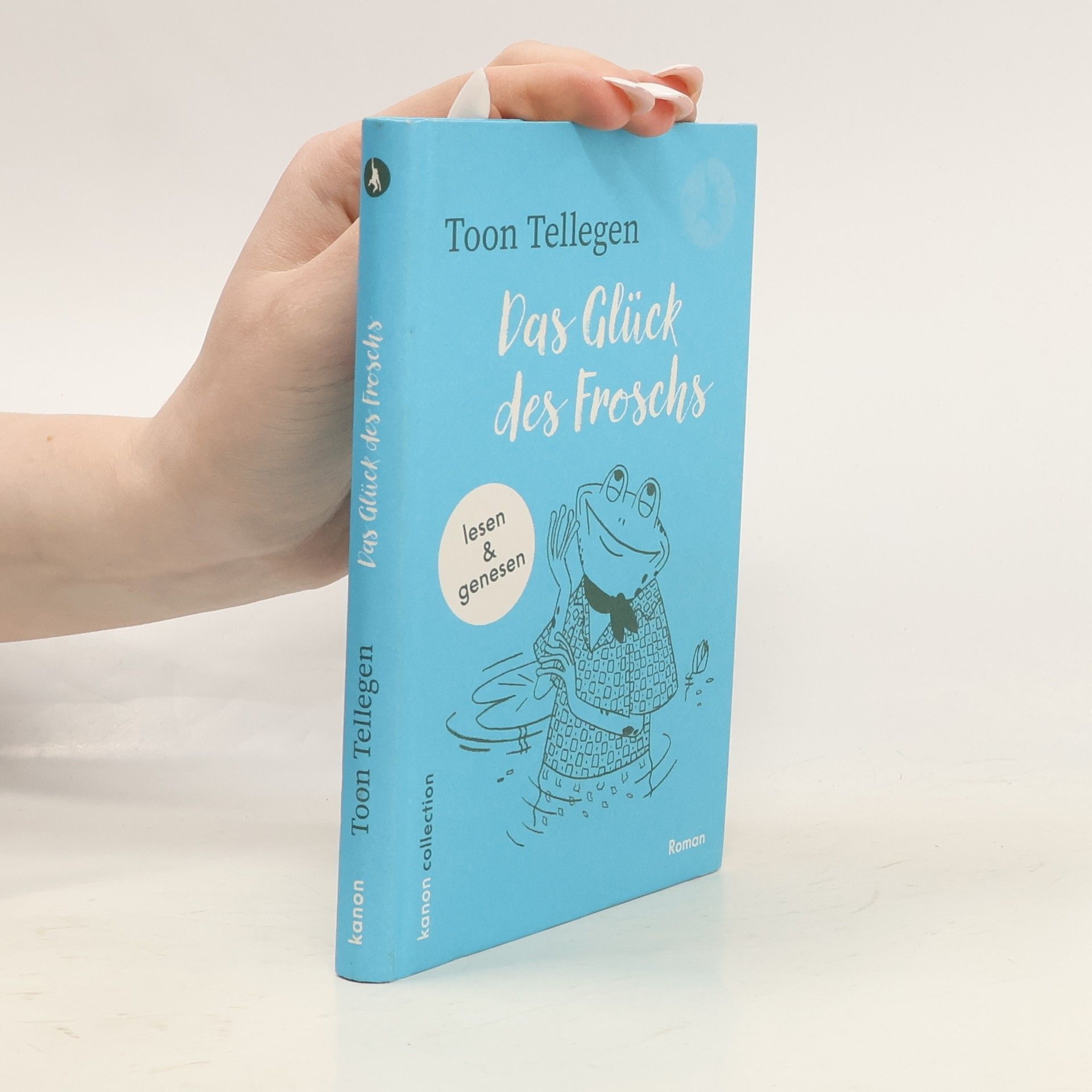 Toon Tellegen Das Glück des Froschs