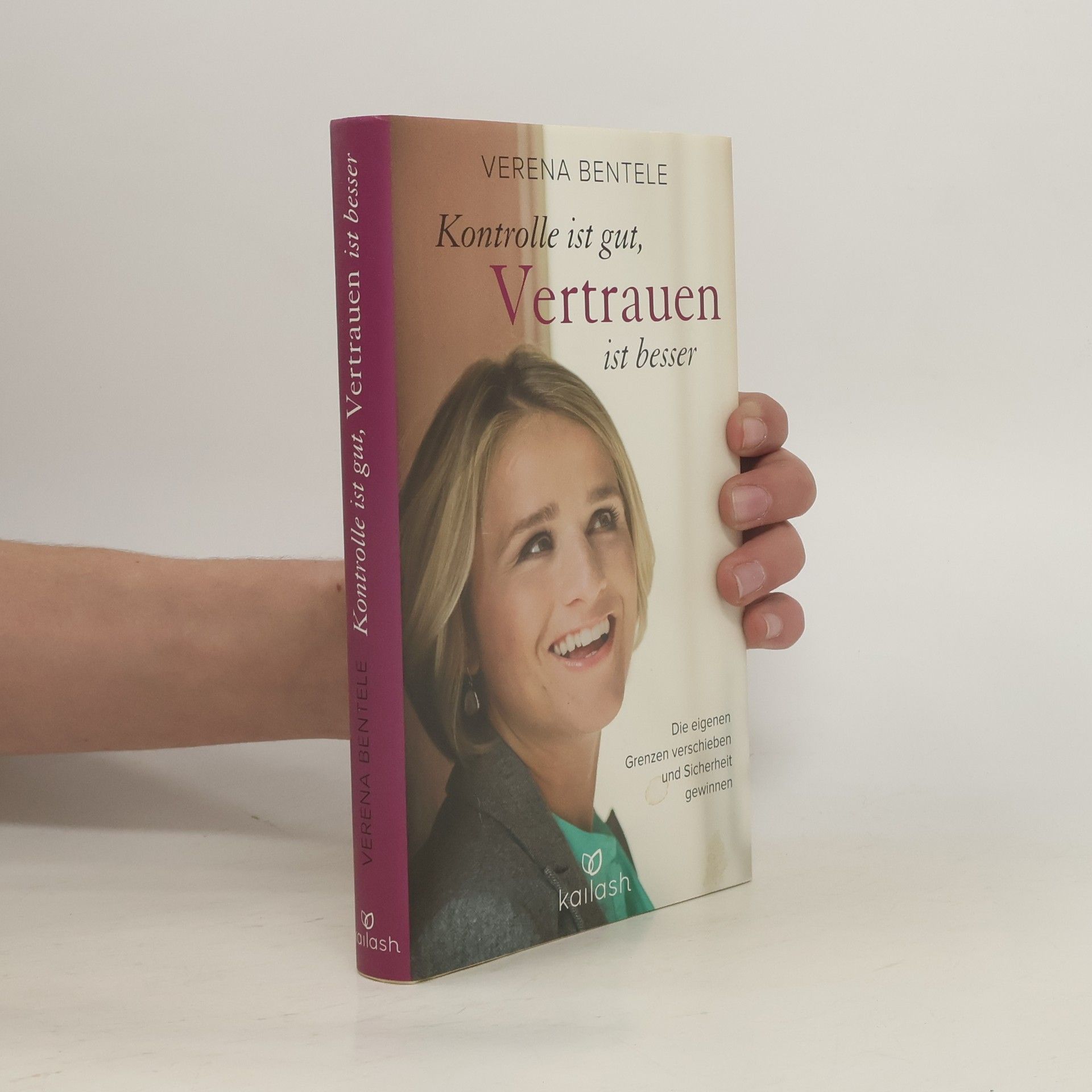 Verena Bentele Kontrolle ist gut, Vertrauen ist besser