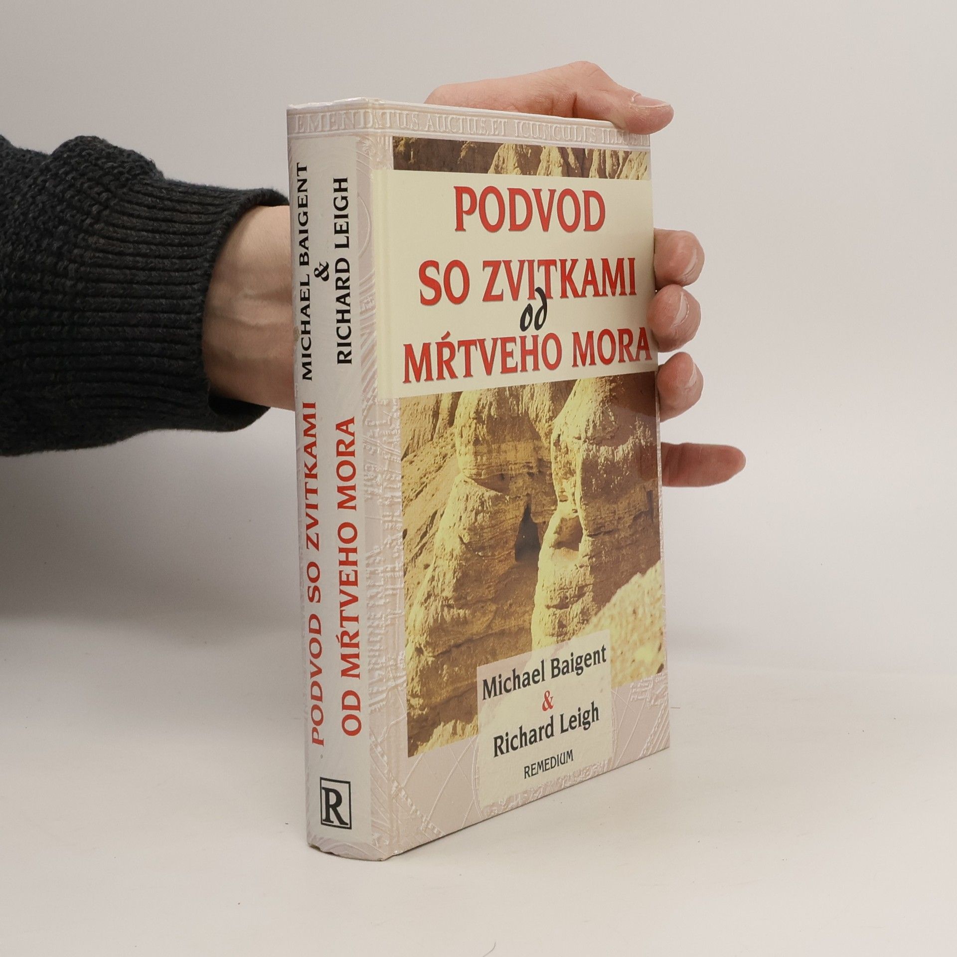 Michael Baigent Podvod so zvitkami od Mŕtveho mora