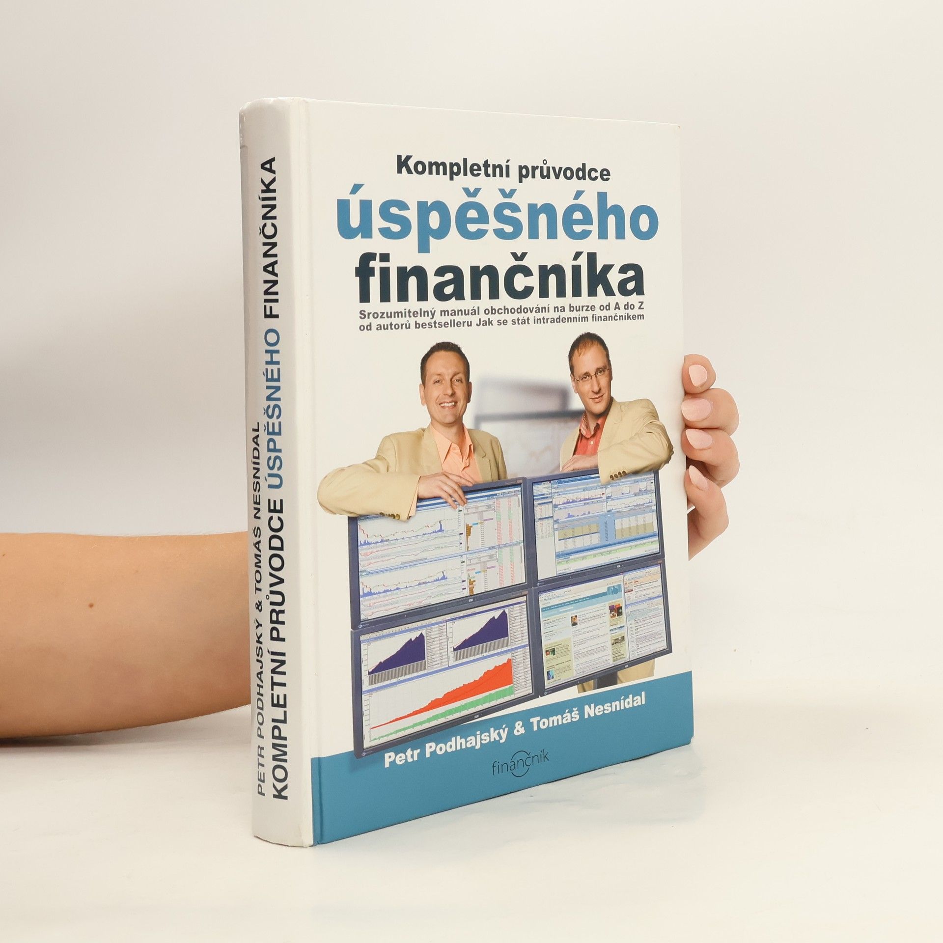 Petr Podhajský Kompletní průvodce úspěšného finančníka