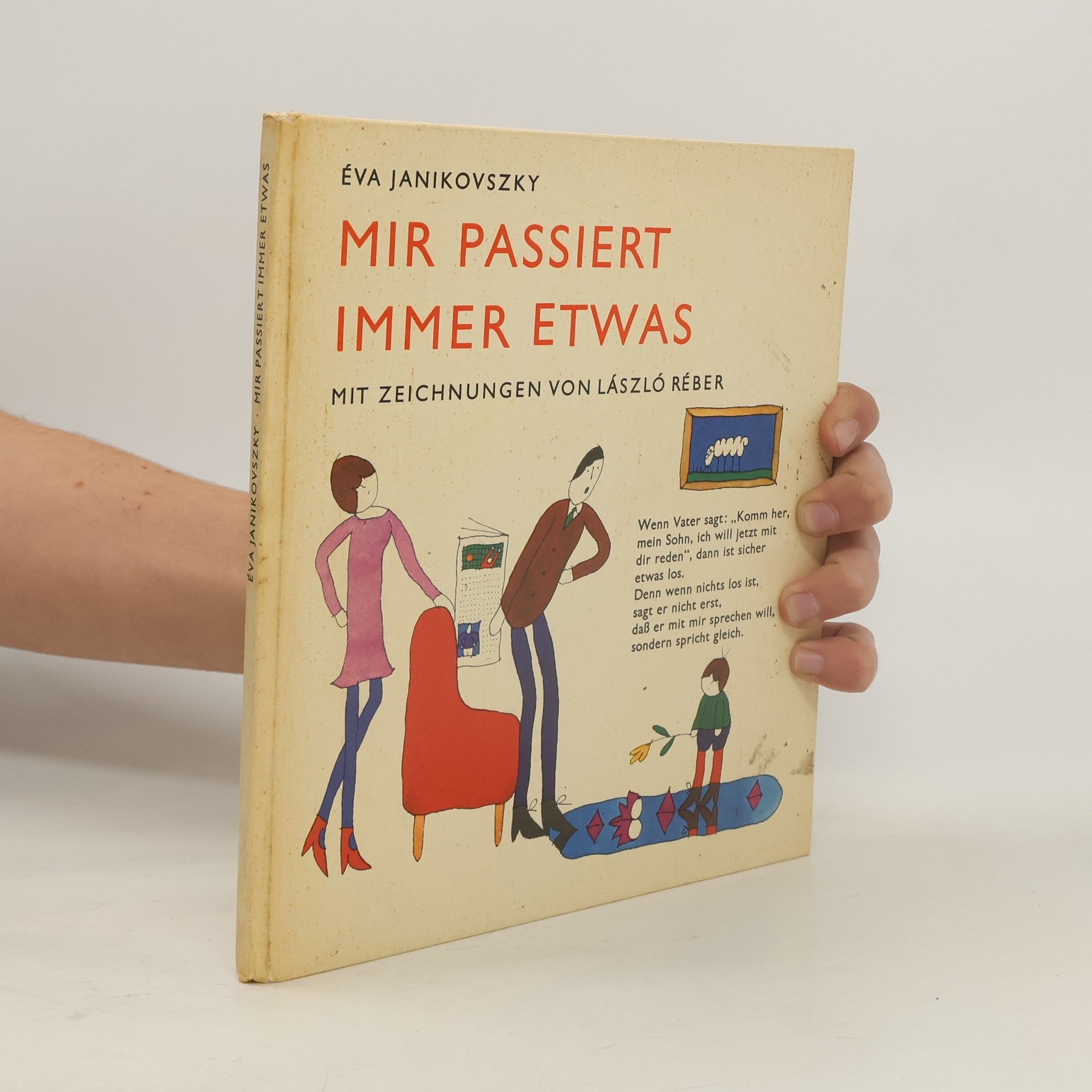 Éva Janikovszky Mir passiert immer etwas