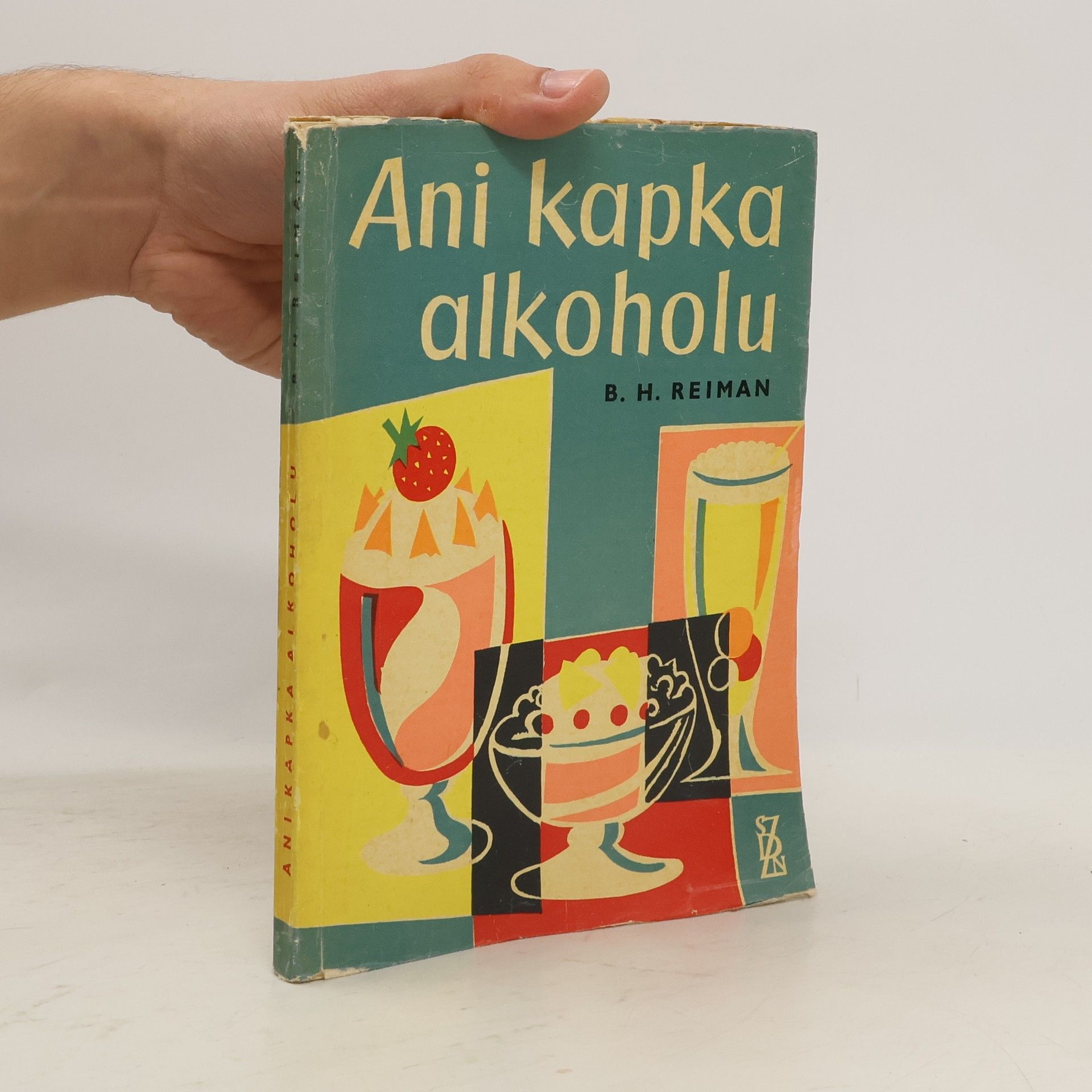 Bertold Harry Reiman Ani kapka alkoholu