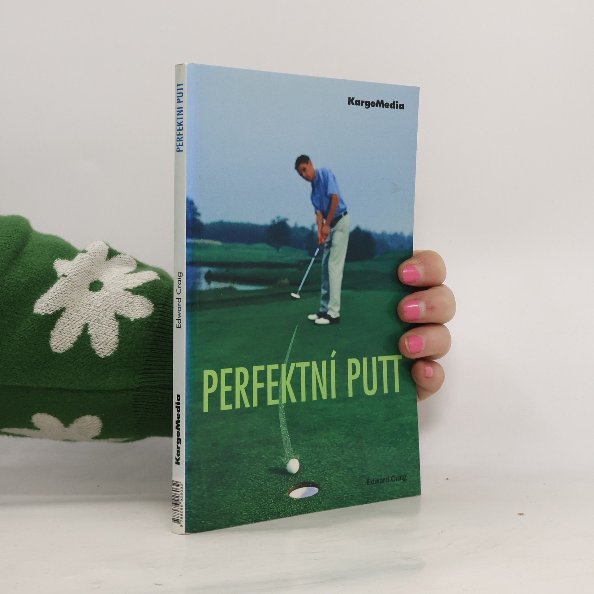 Edward Craig Perfektní putt