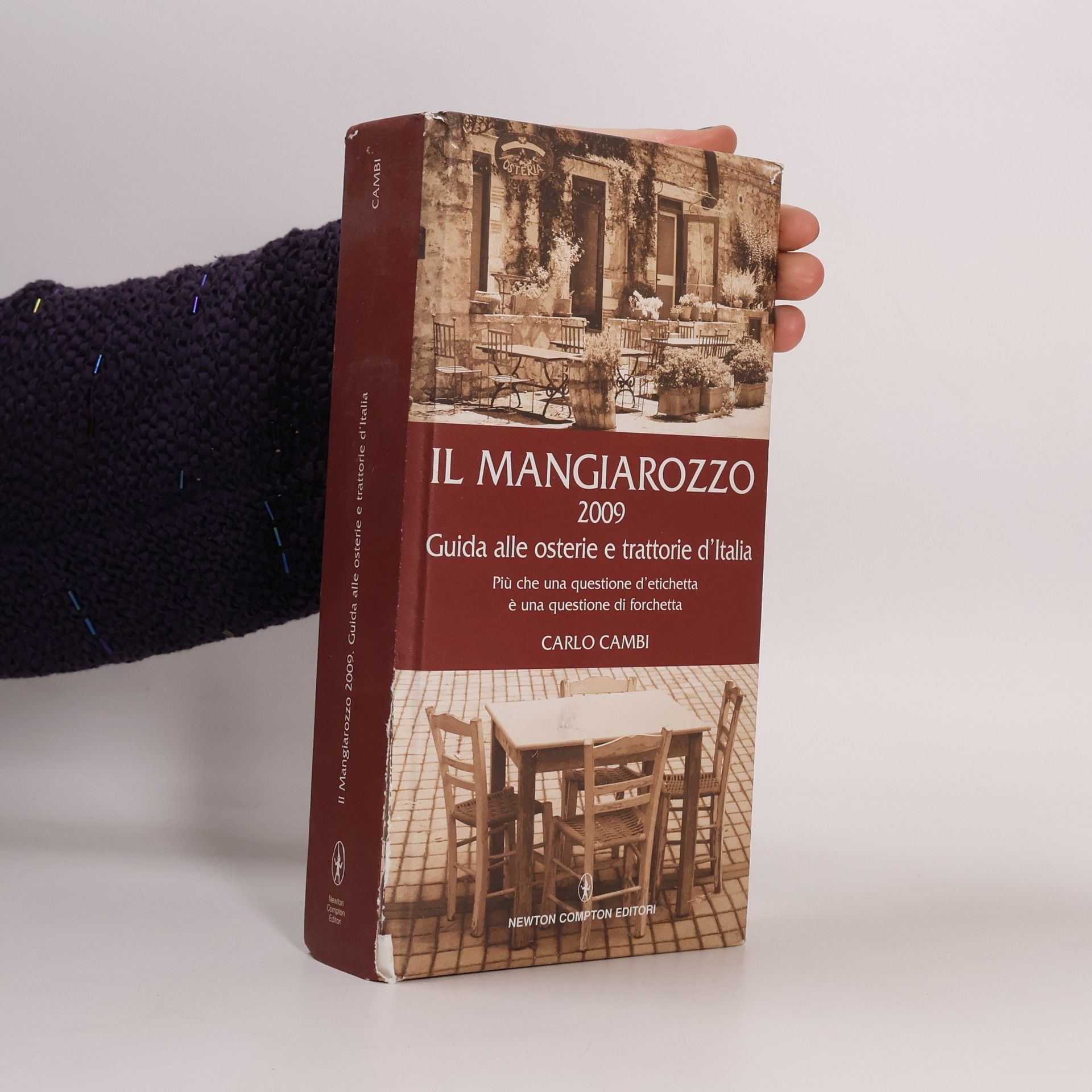 Il Mangiarozzo 2009. Guida alle osterie e trattorie d'Italia. Più che una questione d'etichetta è una questione di forchetta