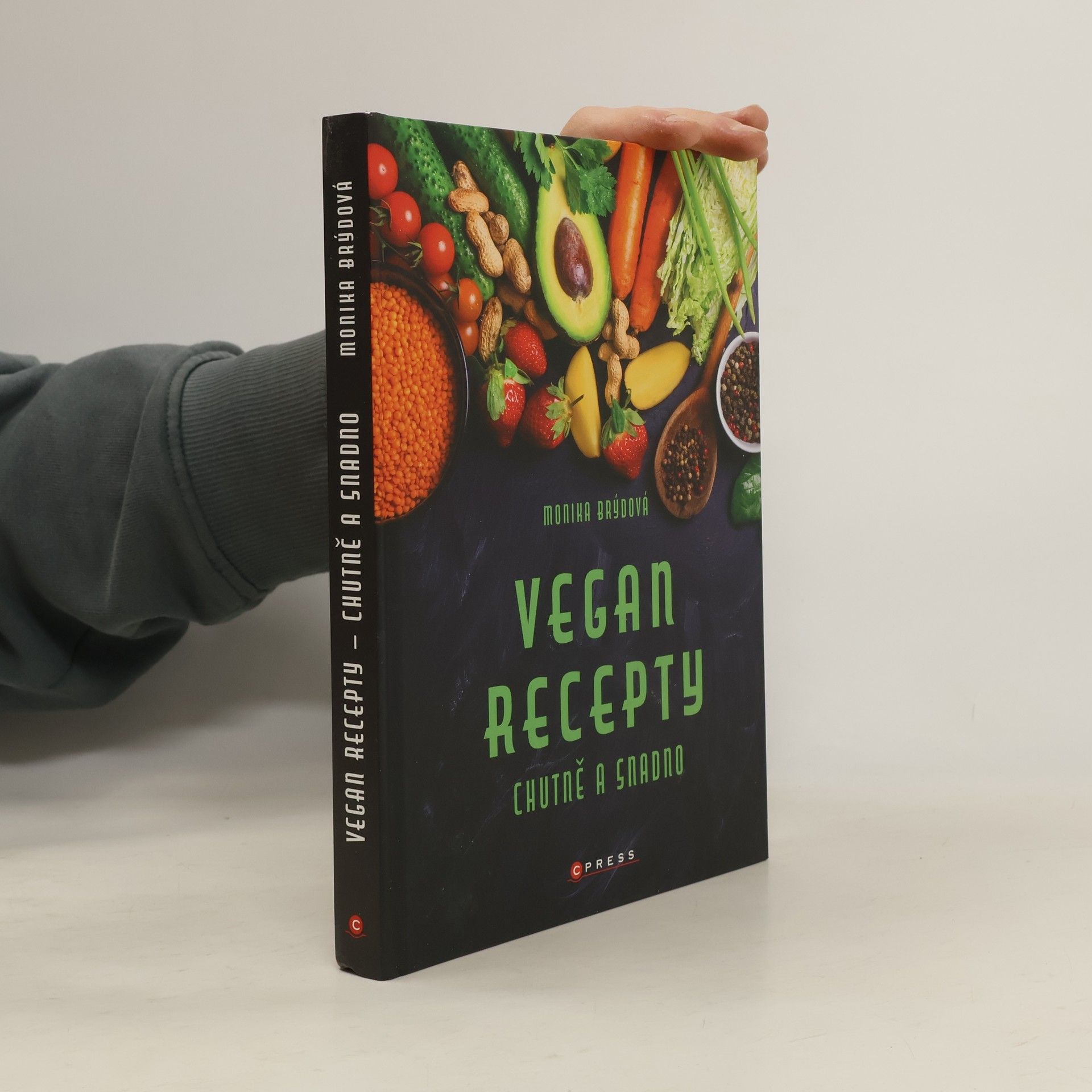 Monika Brýdová Vegan recepty. Chutně a snadno