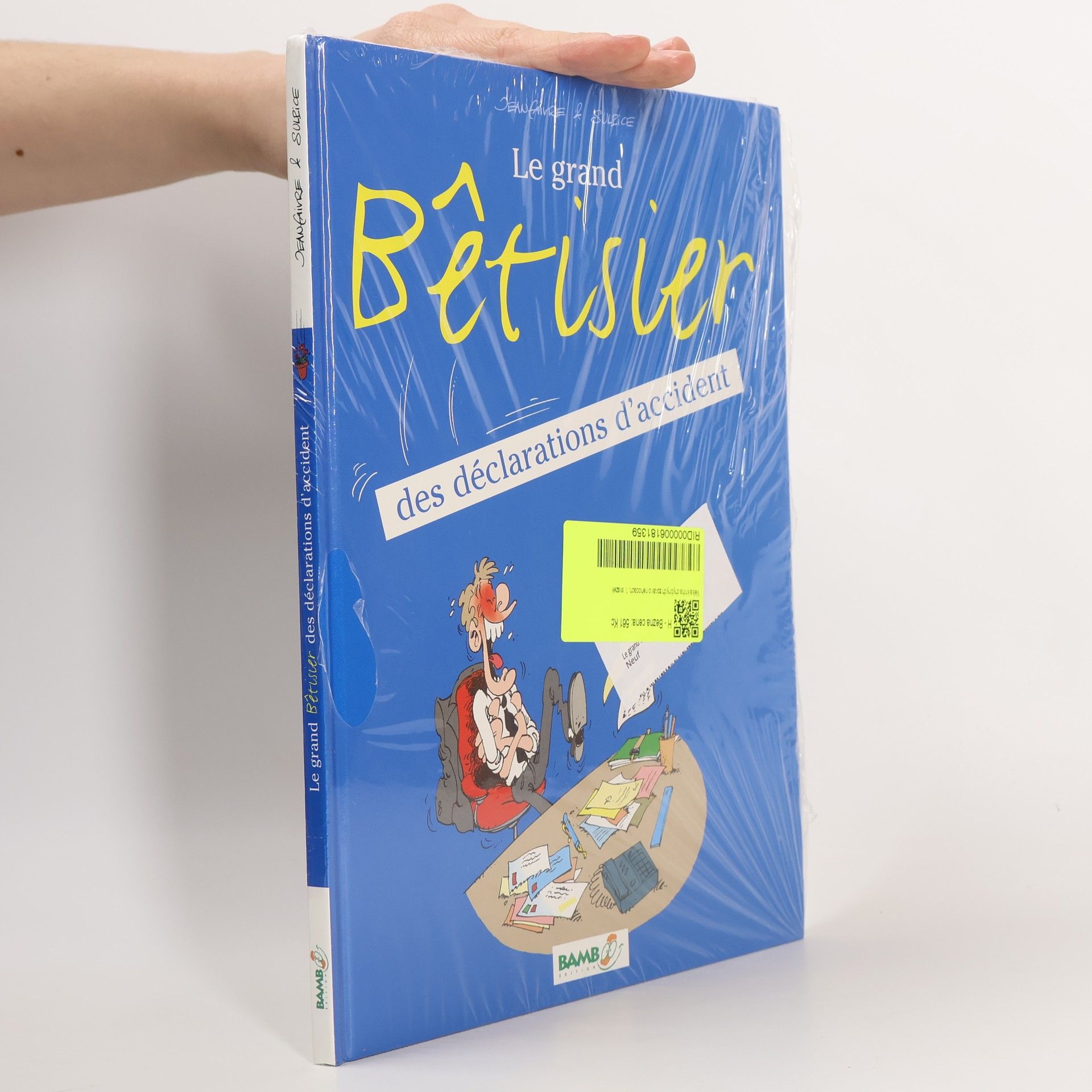 Le grand bêtisier des déclarations d'accidents