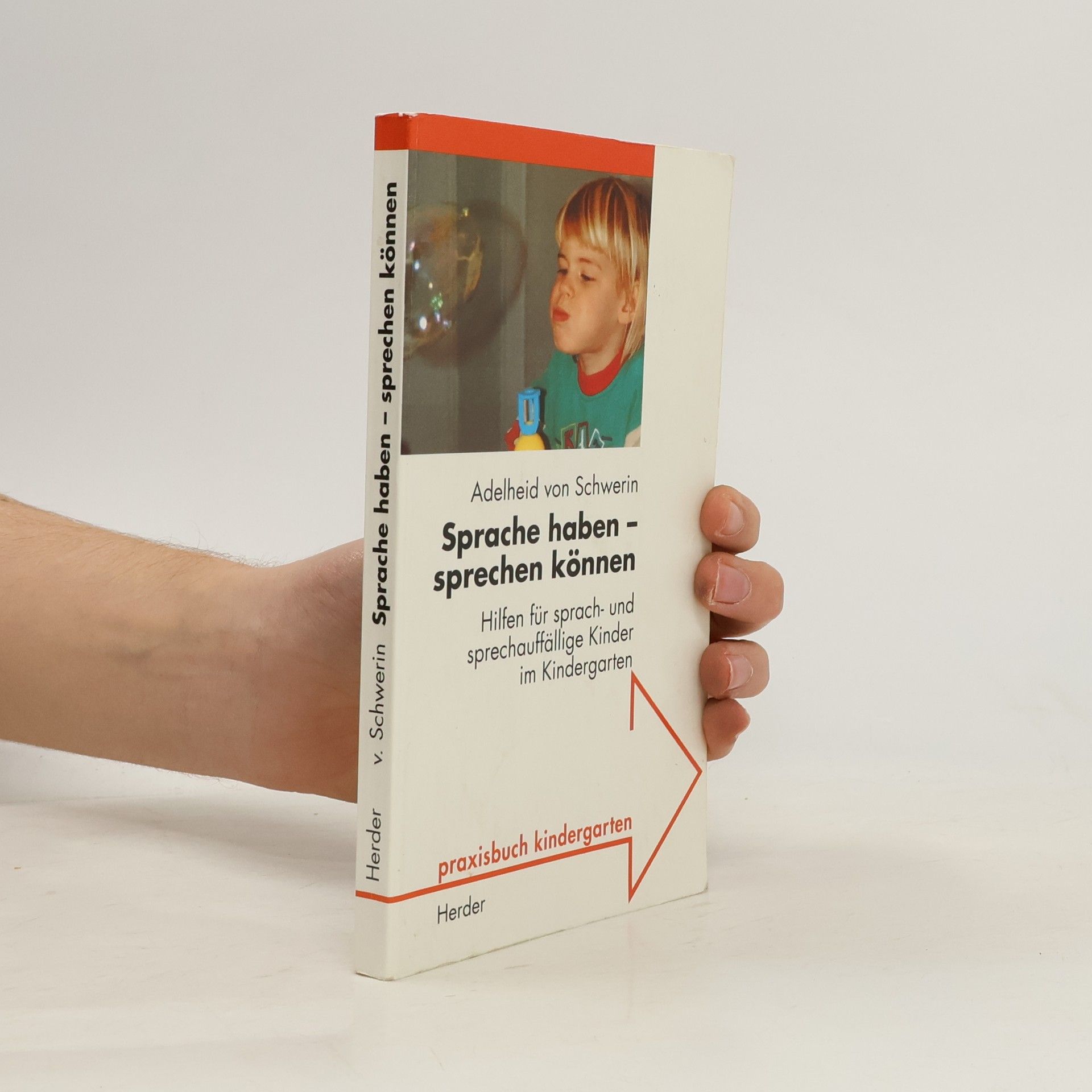 Adelheid von Schwerin Sprache haben - sprechen können