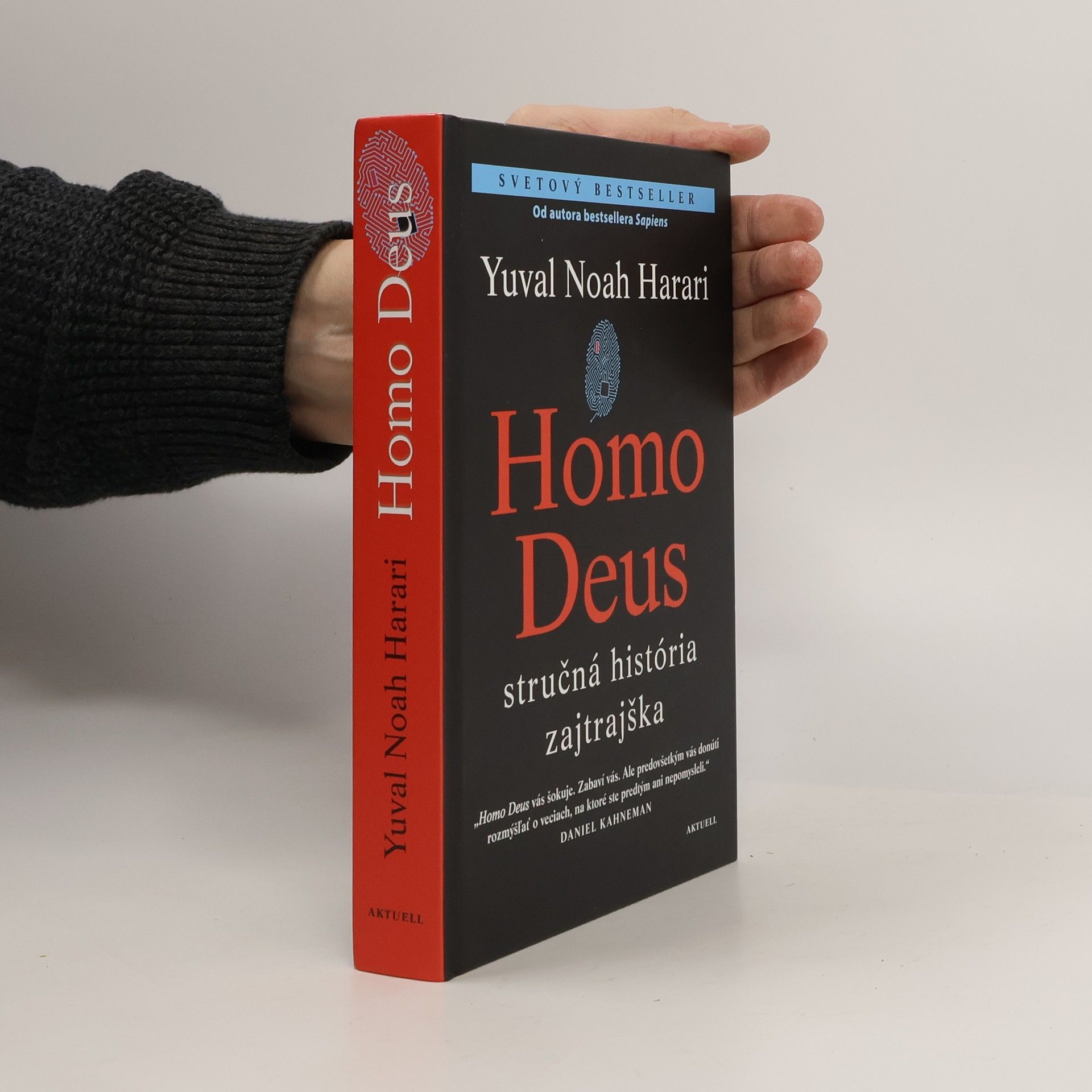 Yuval Harari Homo Deus - Stručná história zajtrajška