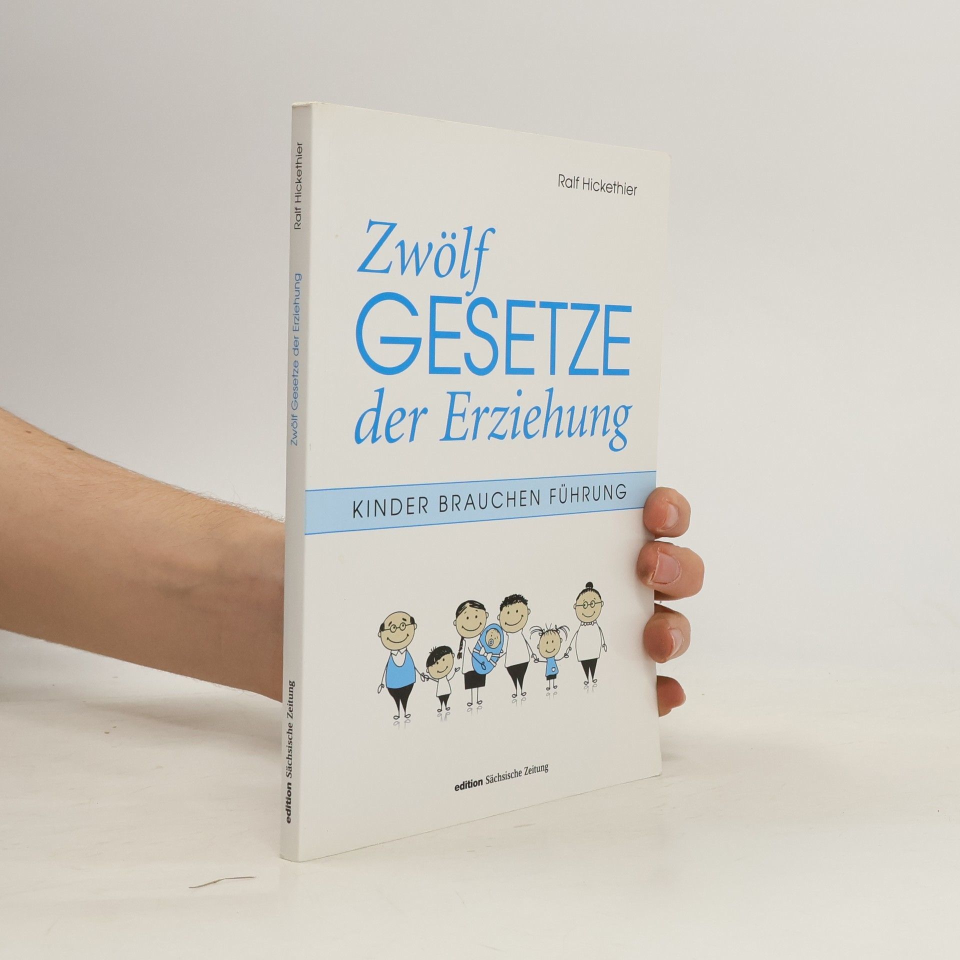 Ralf Hickethier Zwölf Gesetze der Erziehung