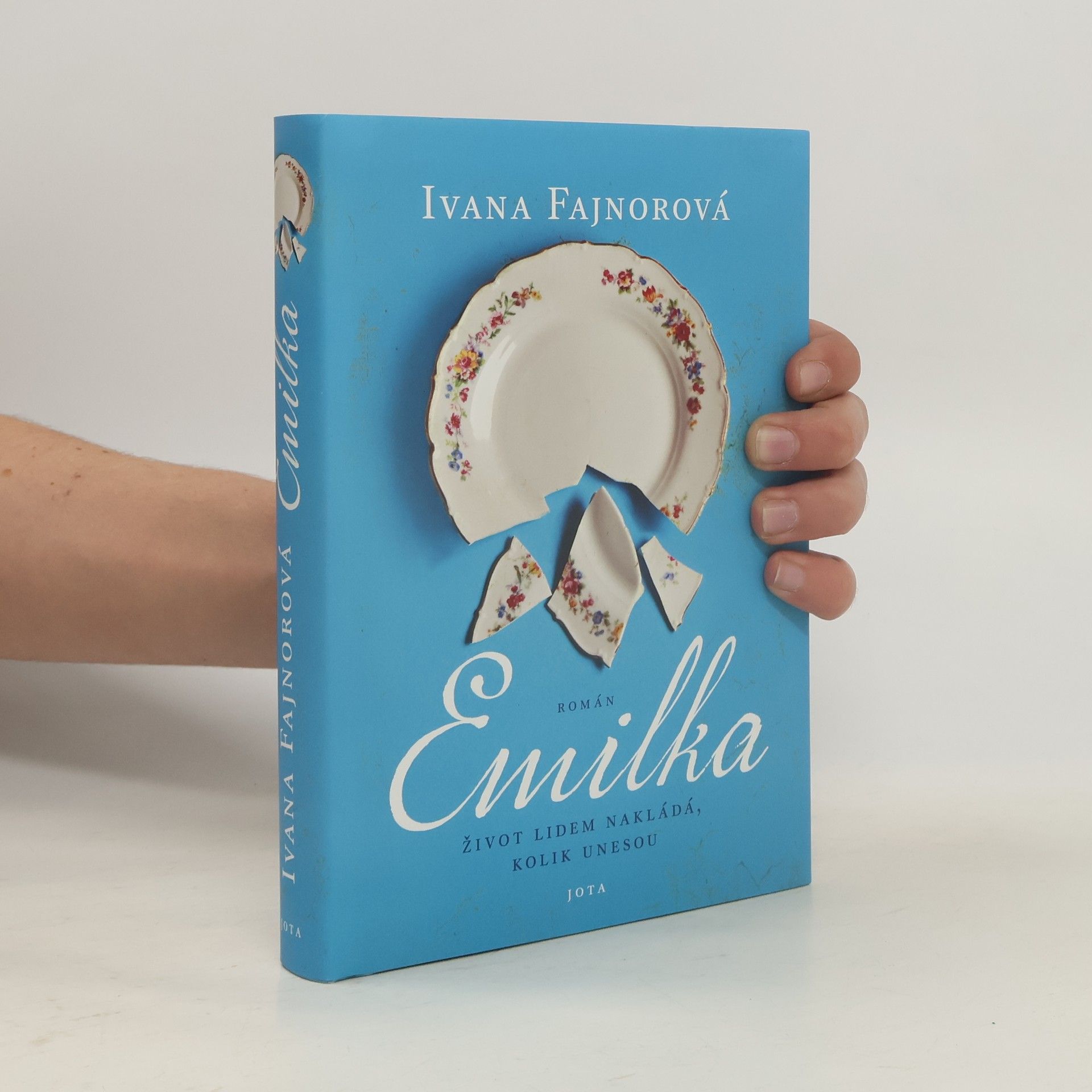 Ivana Fajnorová Emilka. Život lidem nakládá, kolik unesou