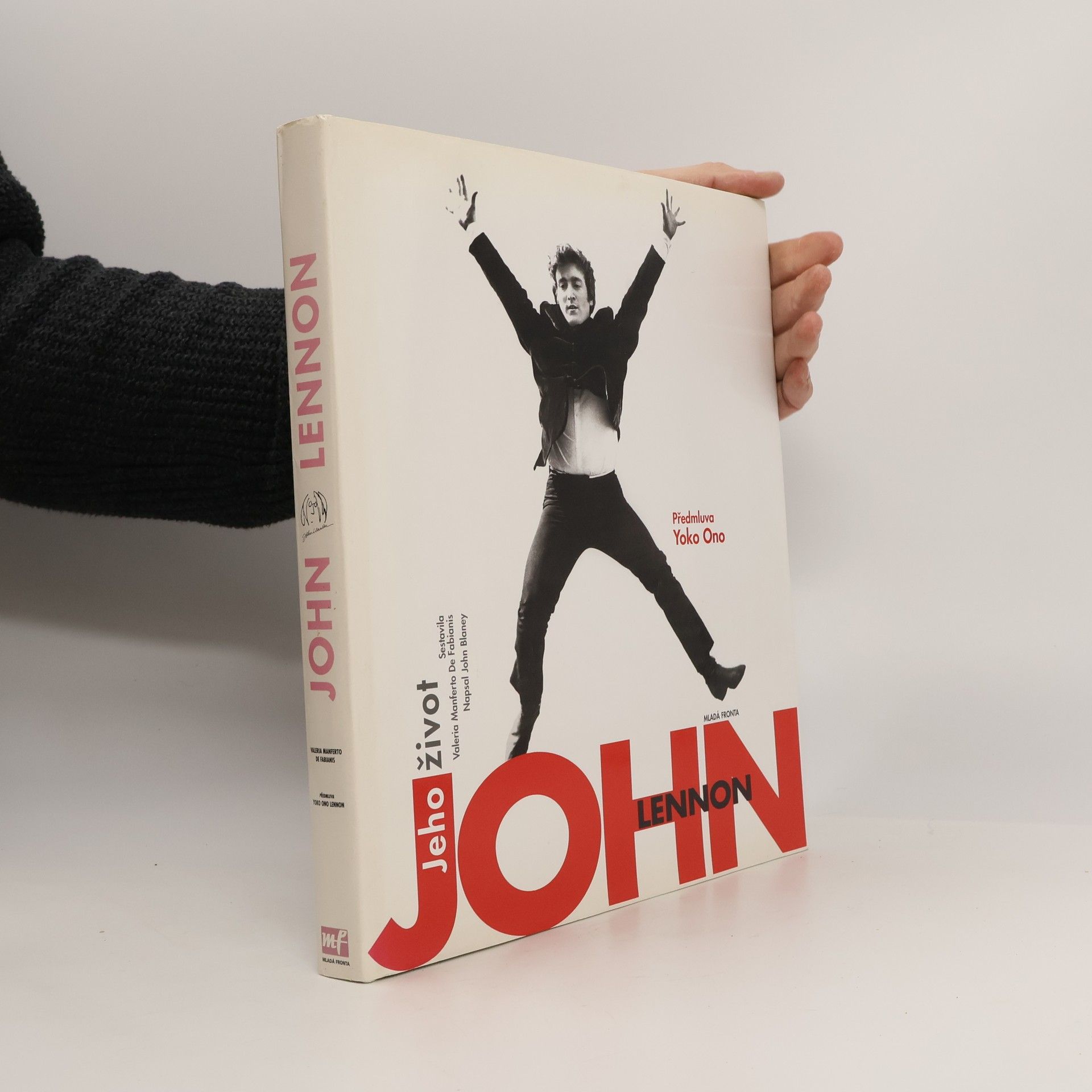 John Blaney John Lennon. Jeho život