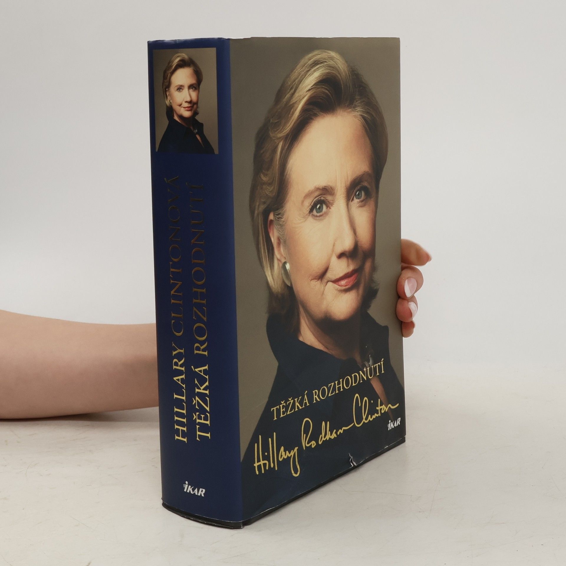 Hillary Clinton Těžká rozhodnutí