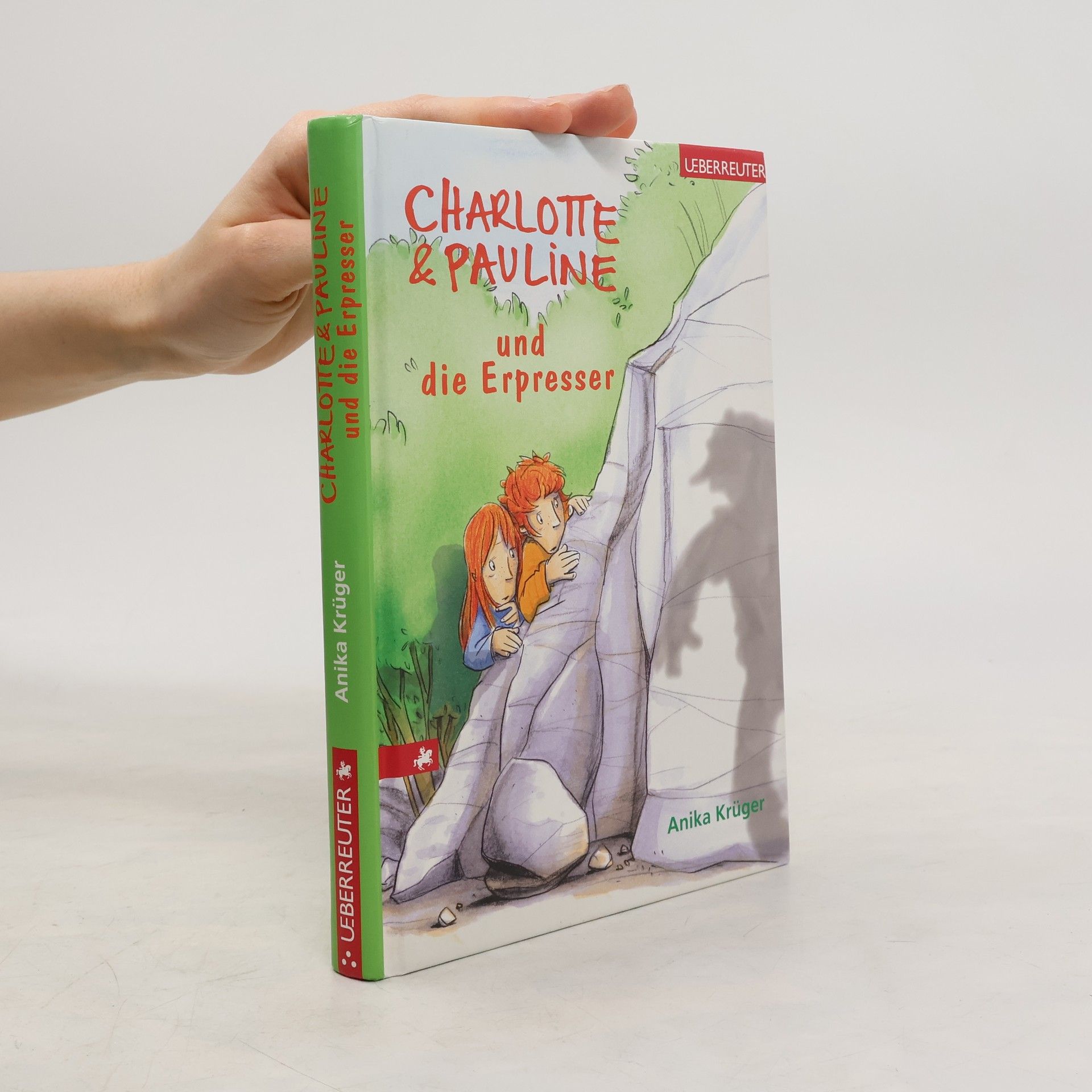 Anika Krüger Charlotte & Pauline und die Erpresser