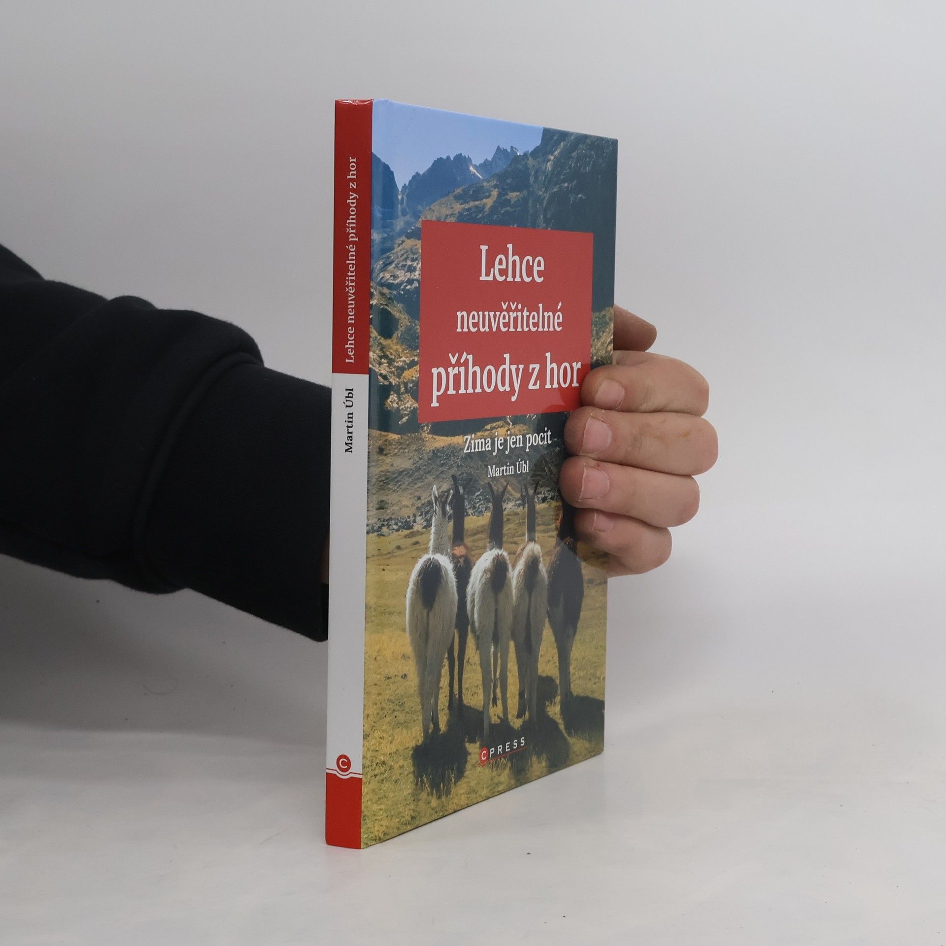 Lehce neuvěřitelné příhody z hor