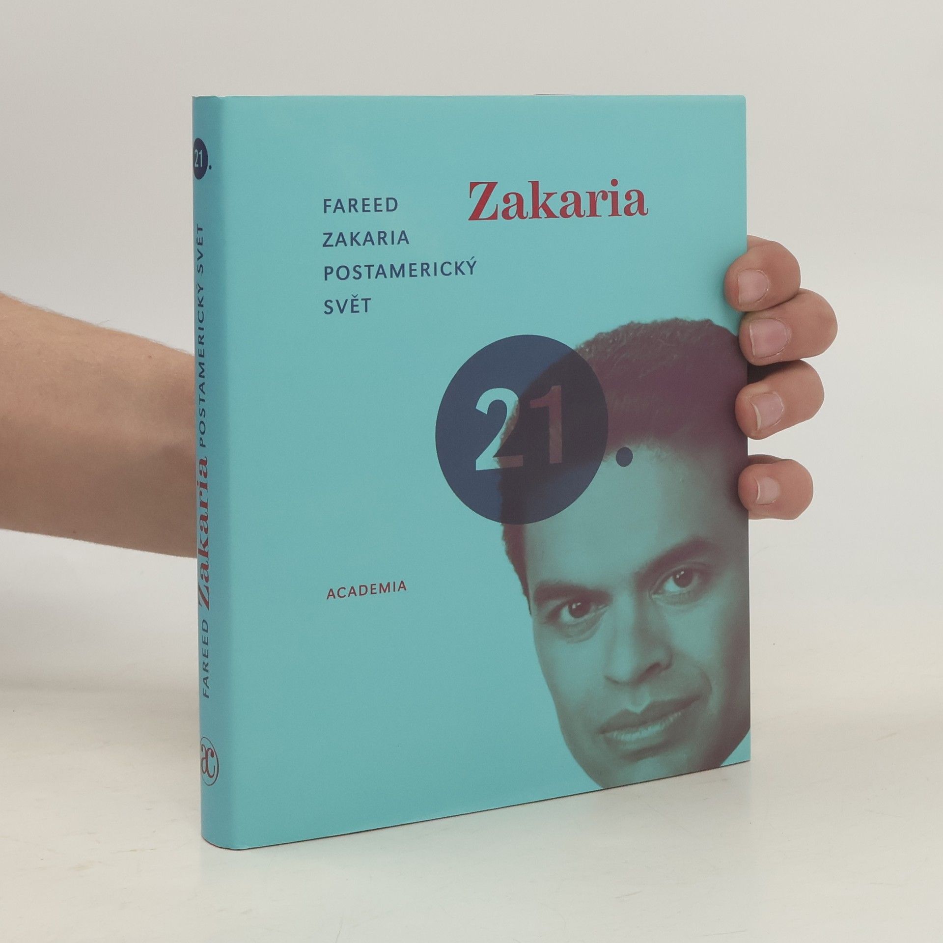 Fareed Zakaria Postamerický svět