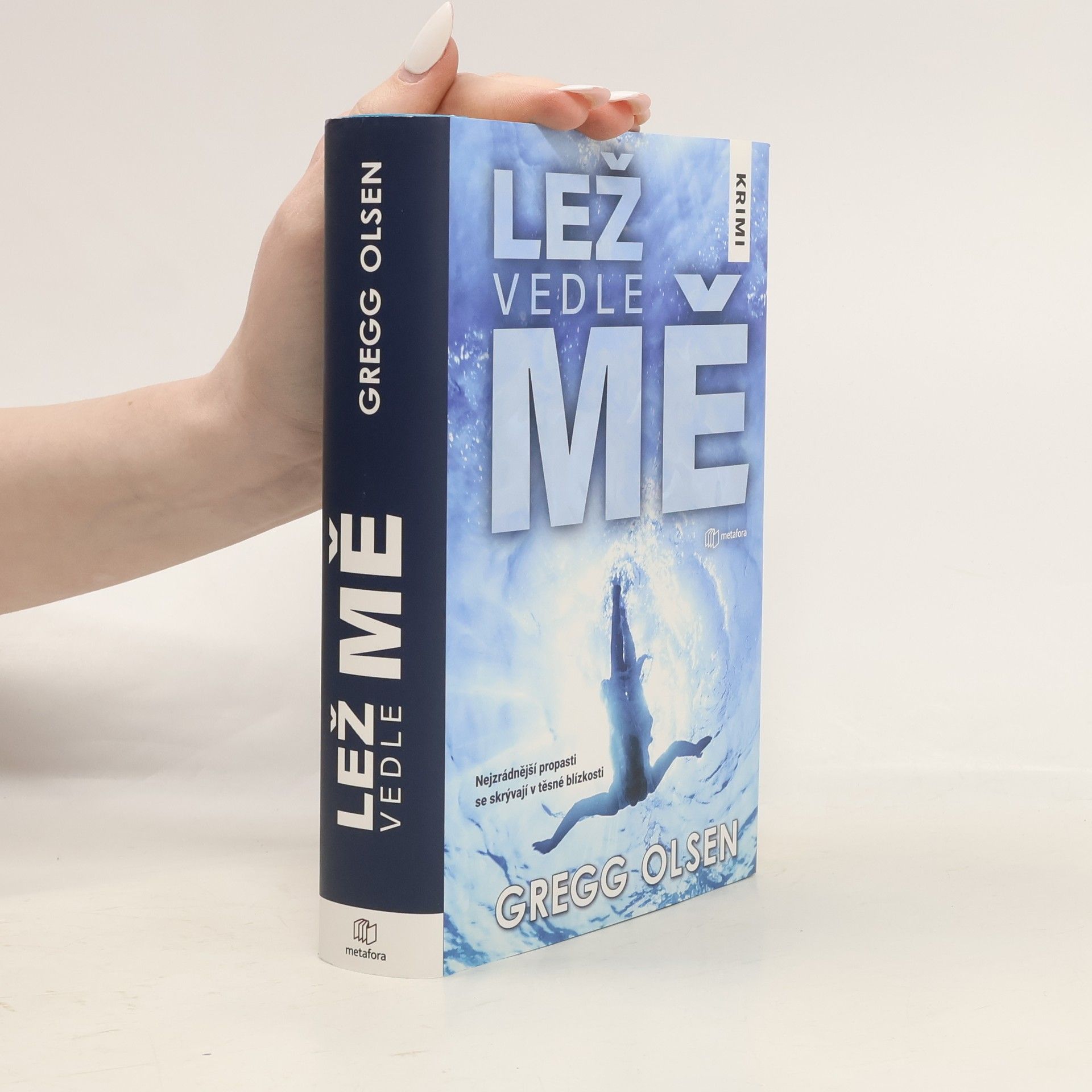 Gregg Olsen Lež vedle mě