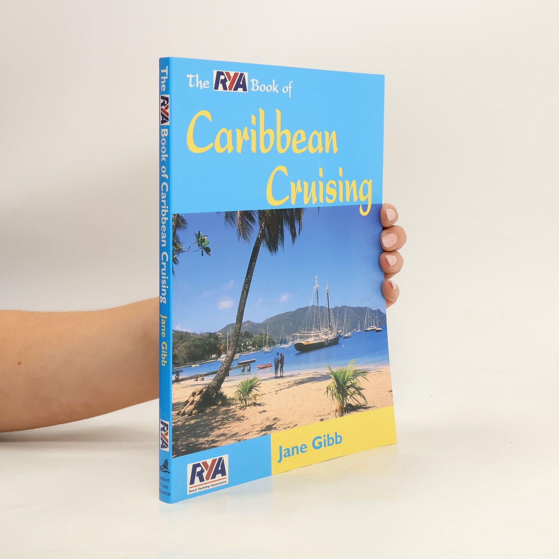 Jane Fitz-Gibbon The RYA Book of Caribbean Cruising