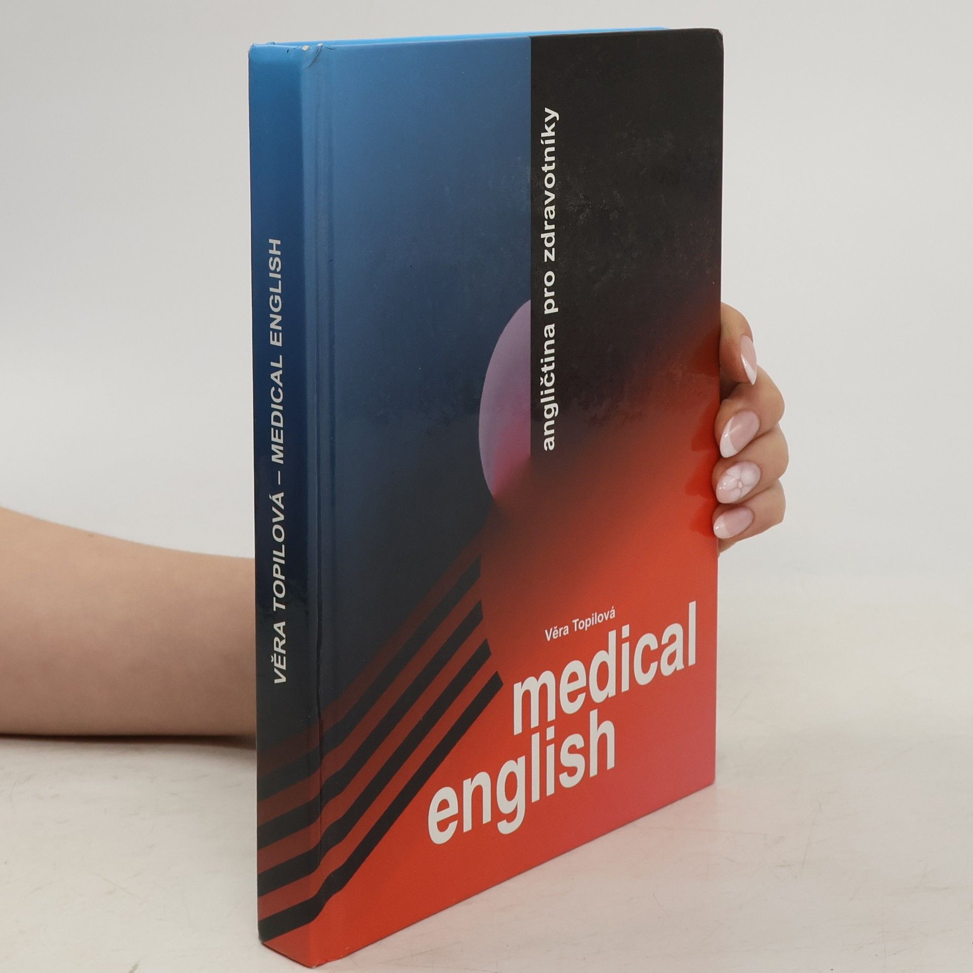 Medical English = Angličtina pro zdravotníky