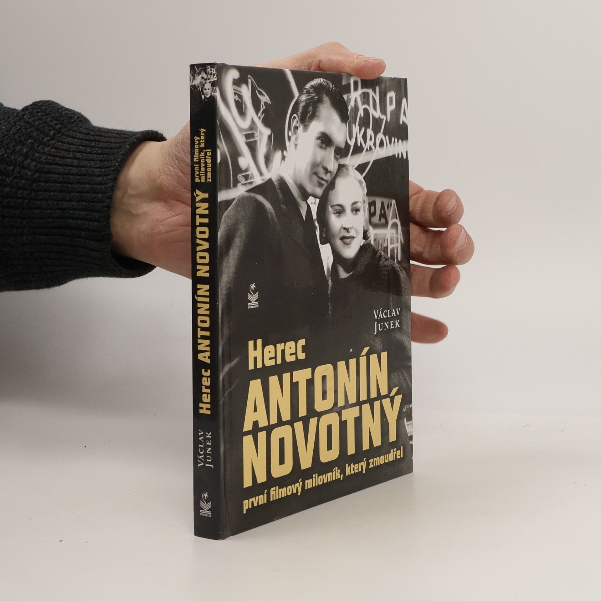 Václav Junek Herec Antonín Novotný - První filmový milovník, který zmoudřel