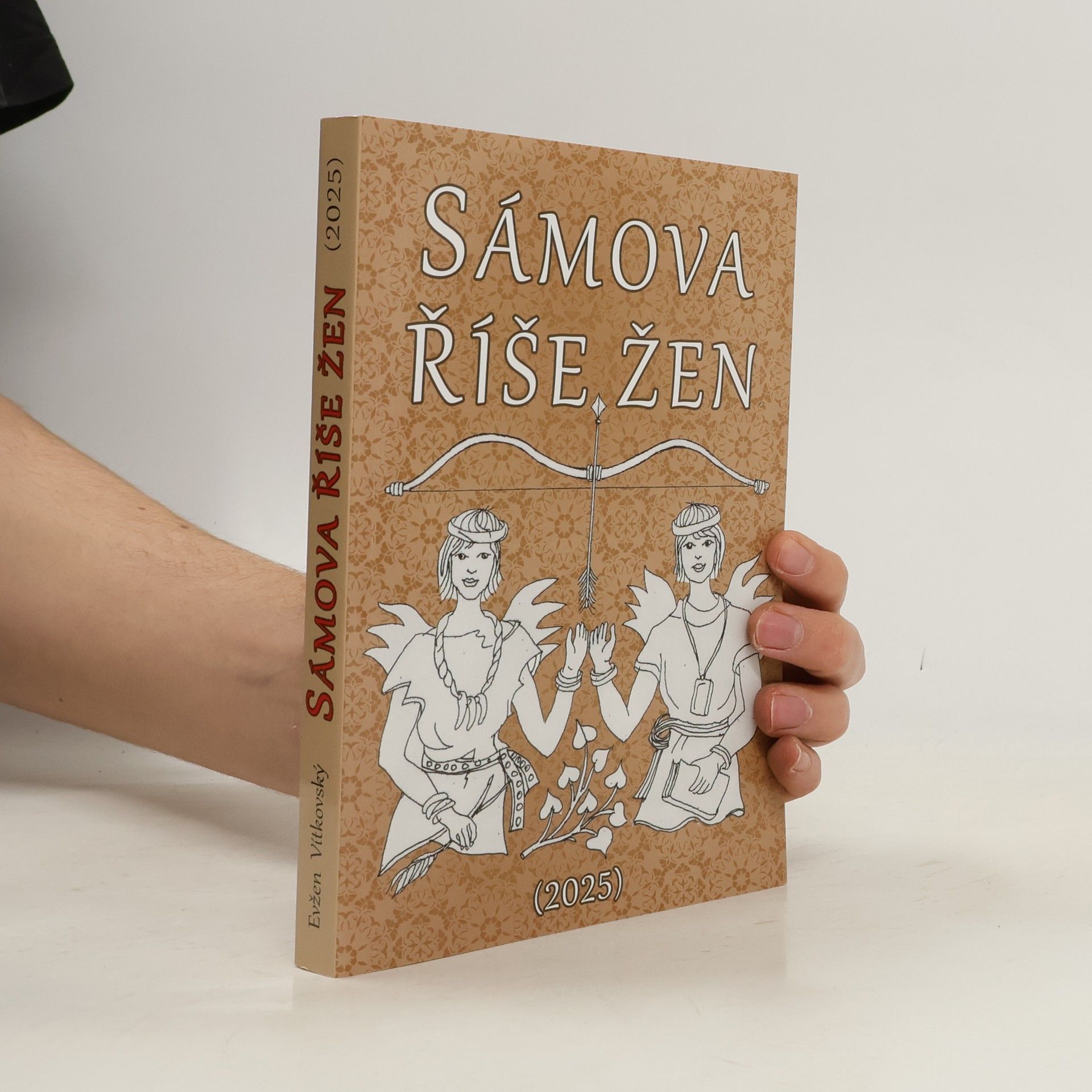 Evžen Vítkovský Sámova říše žen. Počátek našich dějin