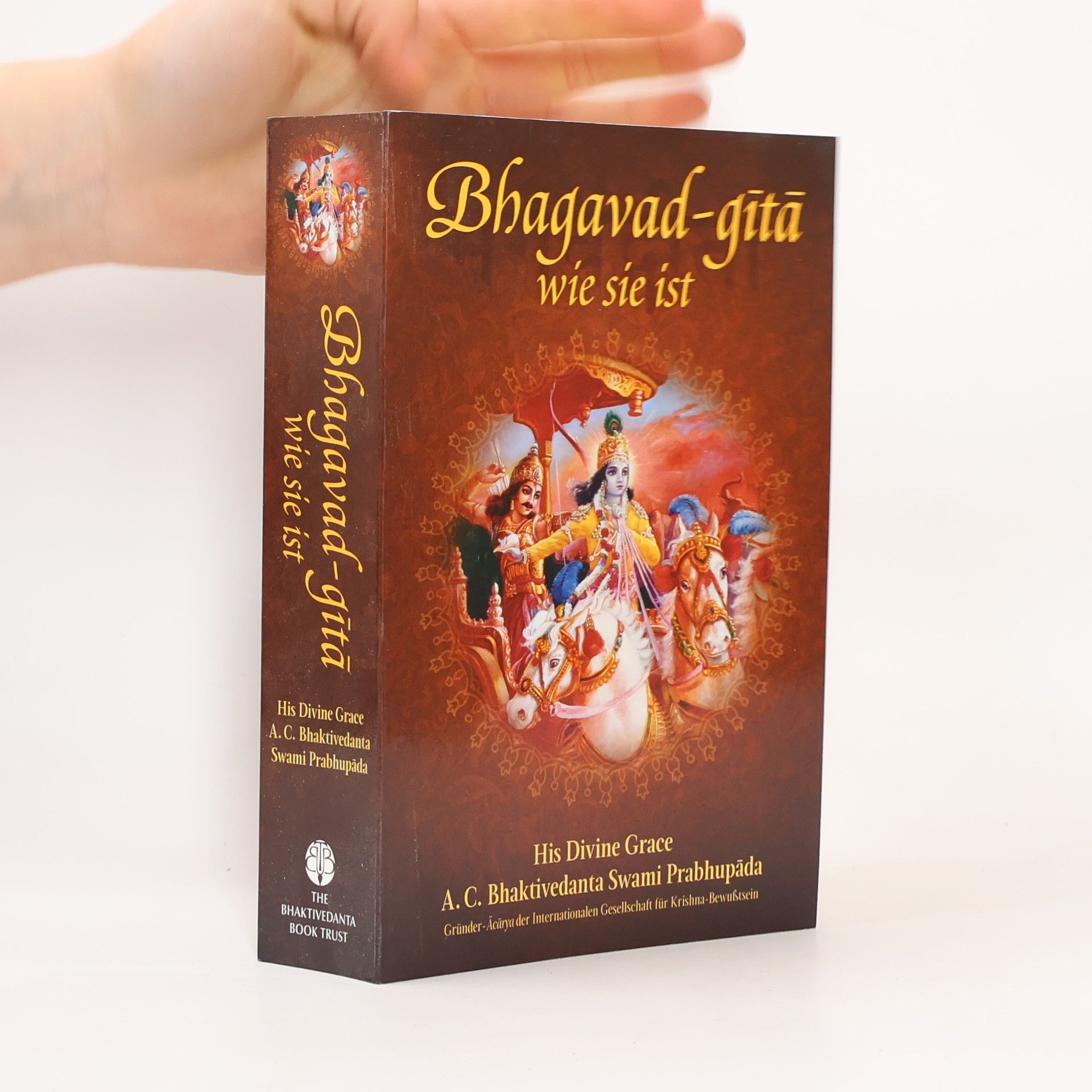 A.C. Bhaktivedanta Swami Prabhupada Bhagavad-gita wie sie ist