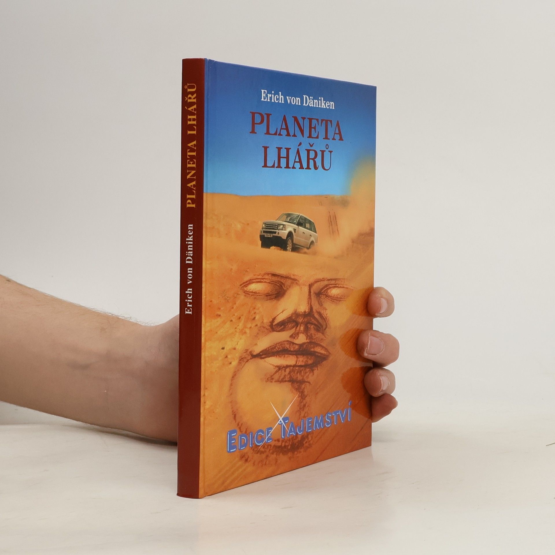 Erich von Däniken Planeta lhářů : zpráva o neuvěřitelném setkání
