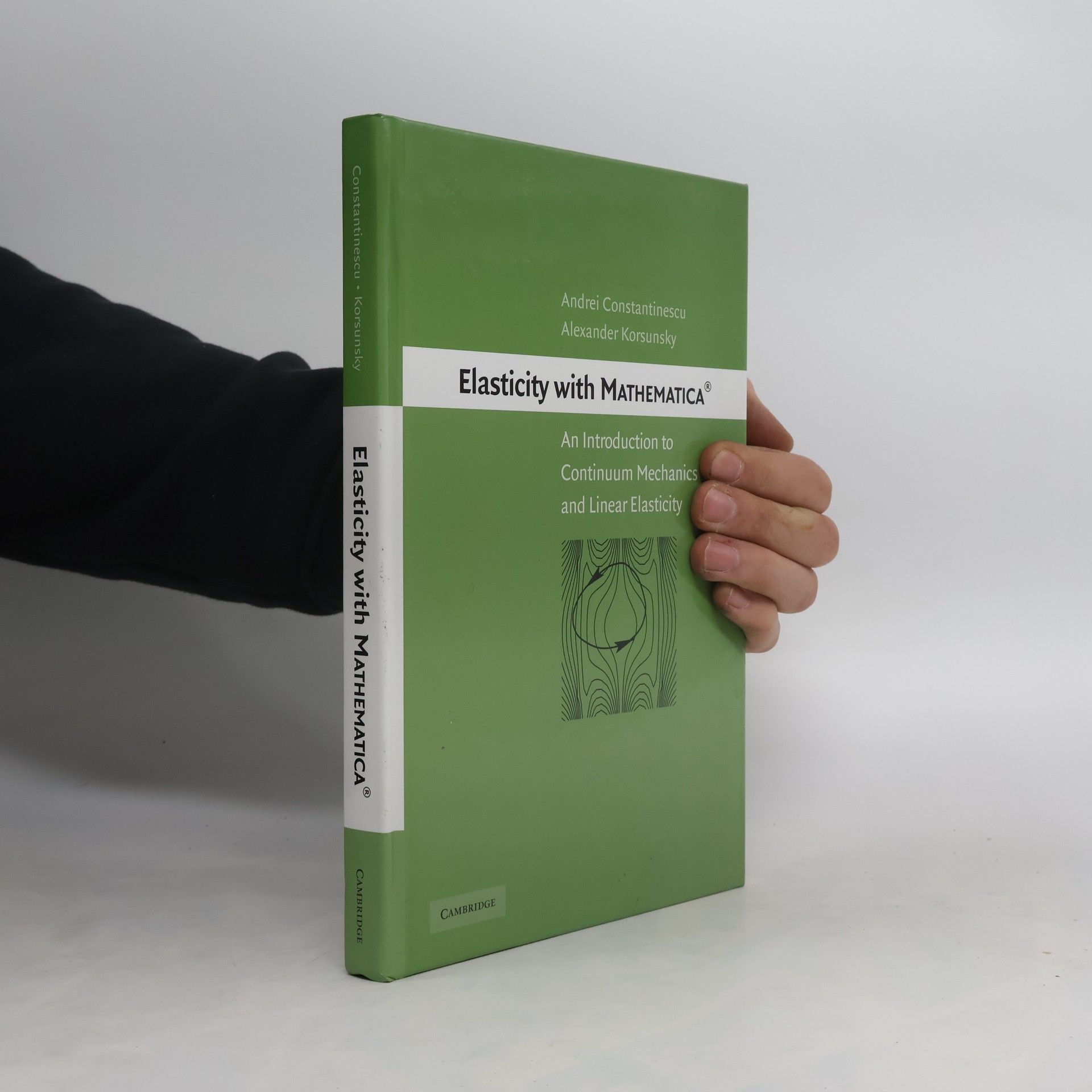 Alexander Korsunsky Elasticity with Mathematica ®