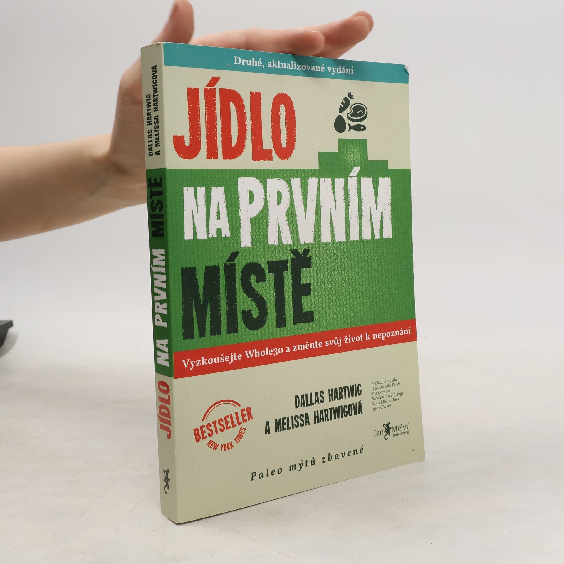 Dallas Hartwig Jídlo na prvním místě